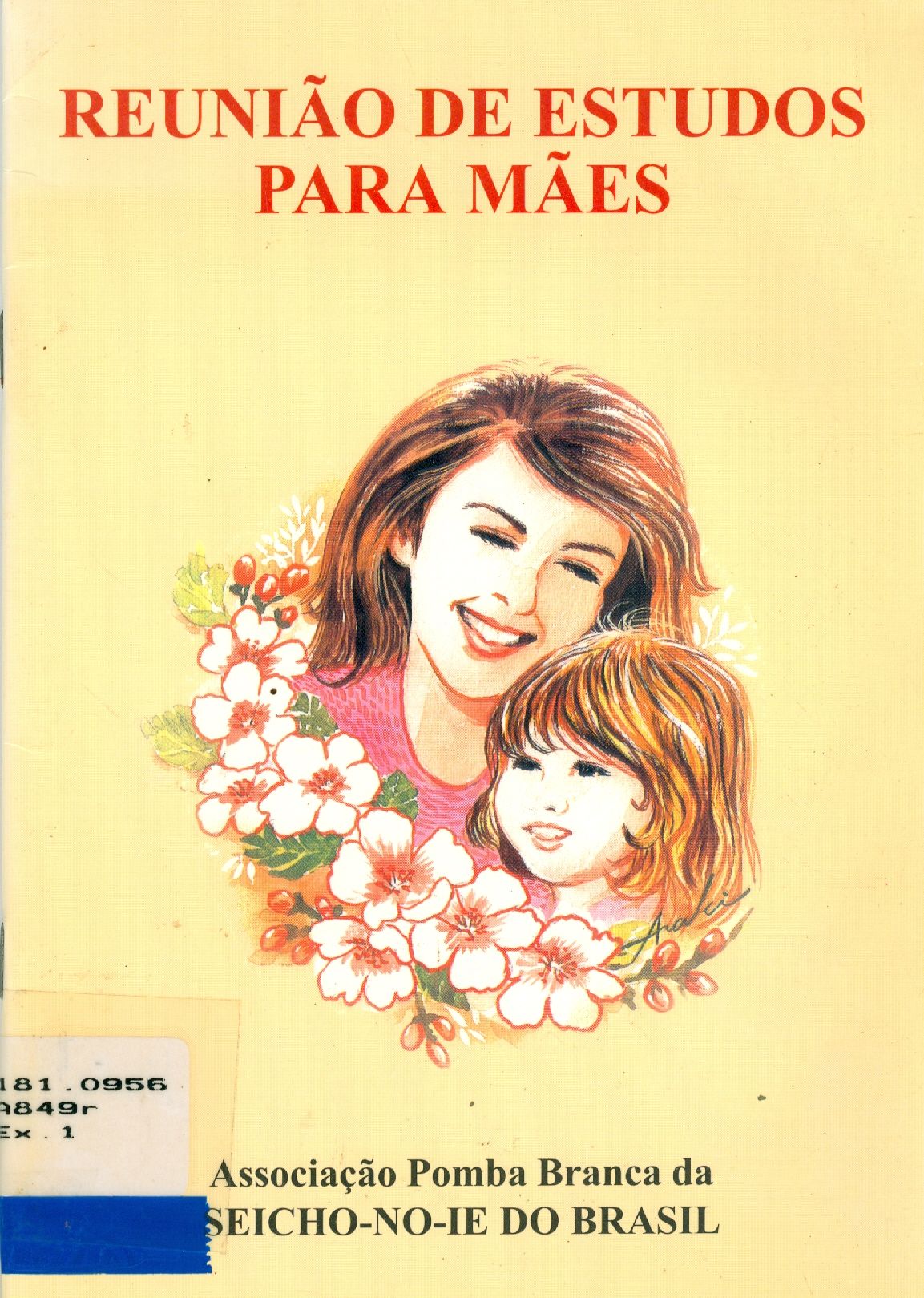 REUNIÃO DE ESTUDOS PARA MÃES 