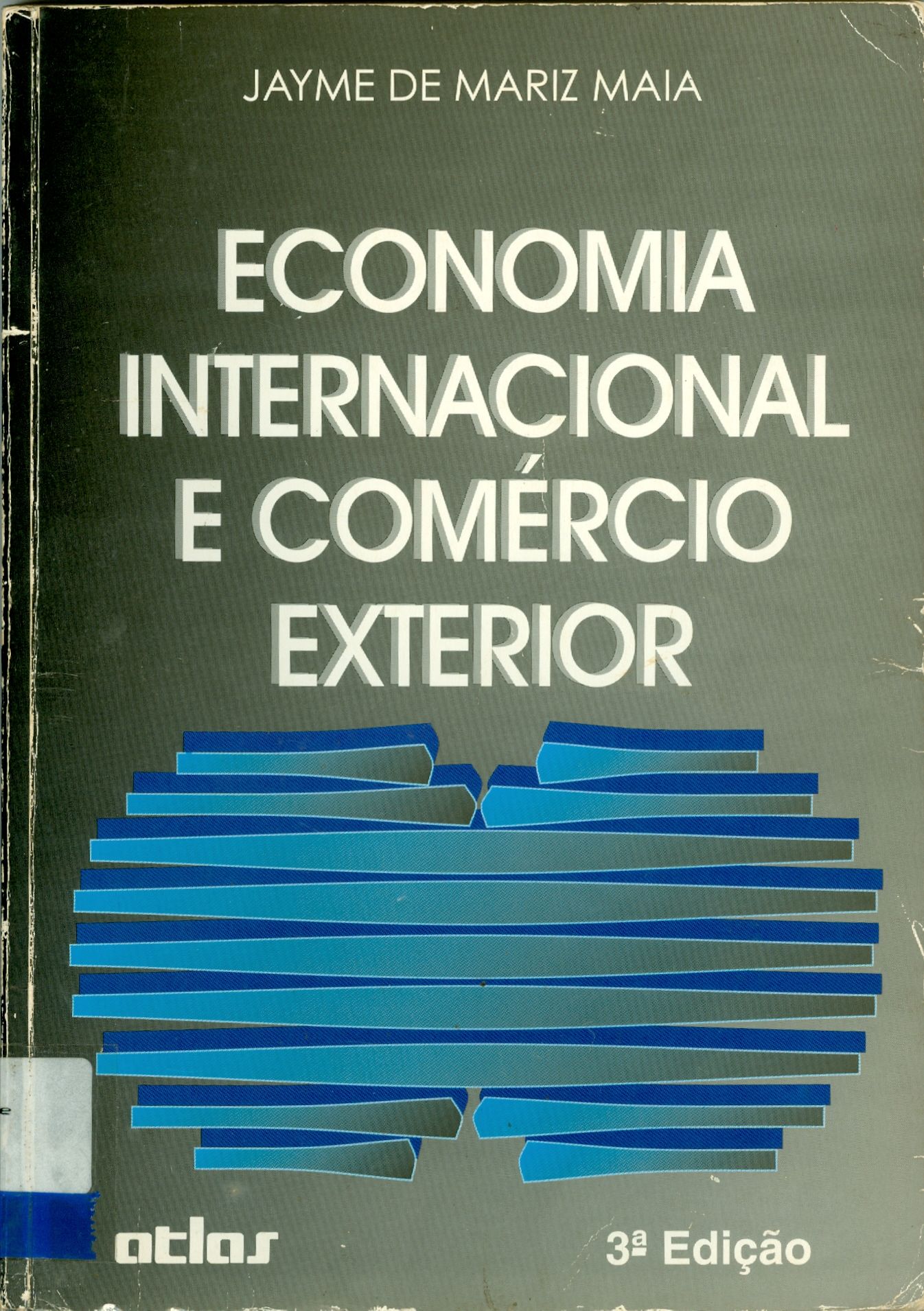 ECONOMIA INTERNACIONAL E COMÉRCIO EXTERIOR 