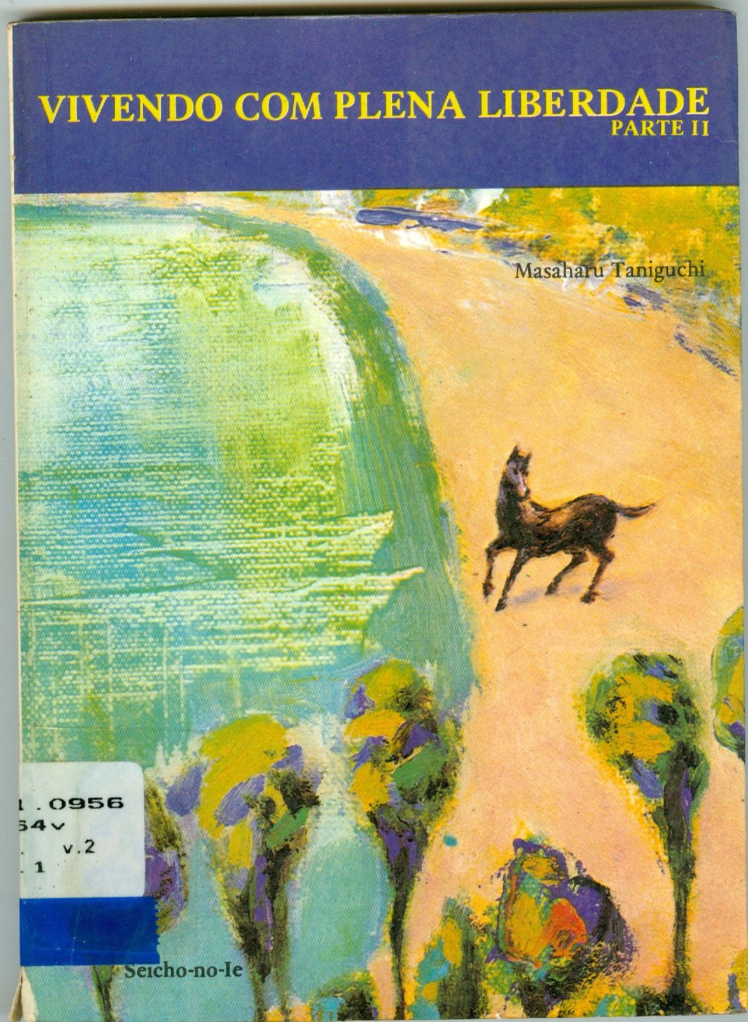 VIVENDO COM PLENA LIBERDADE - V. 2