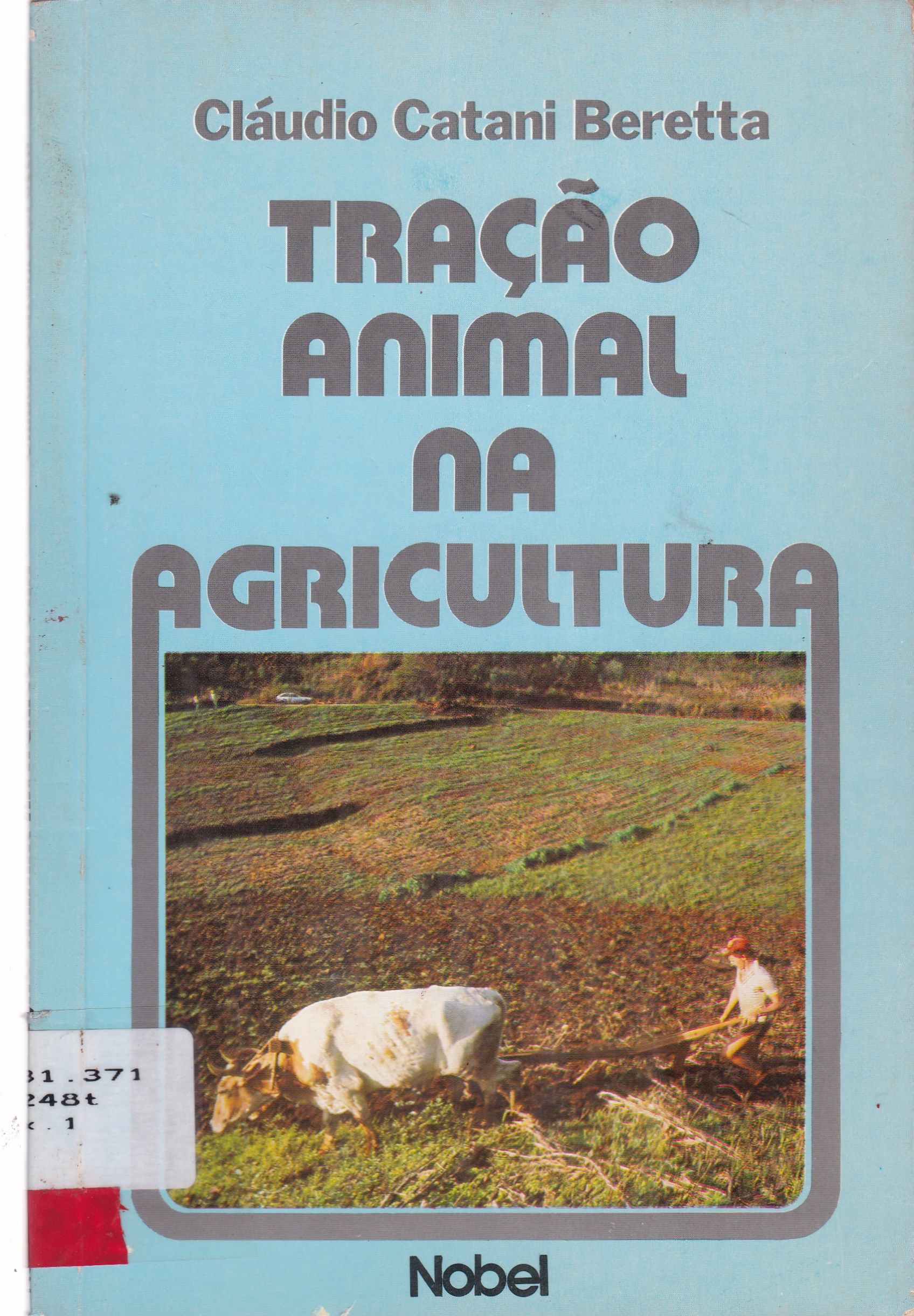 TRAÇÃO ANIMAL NA AGRICULTURA