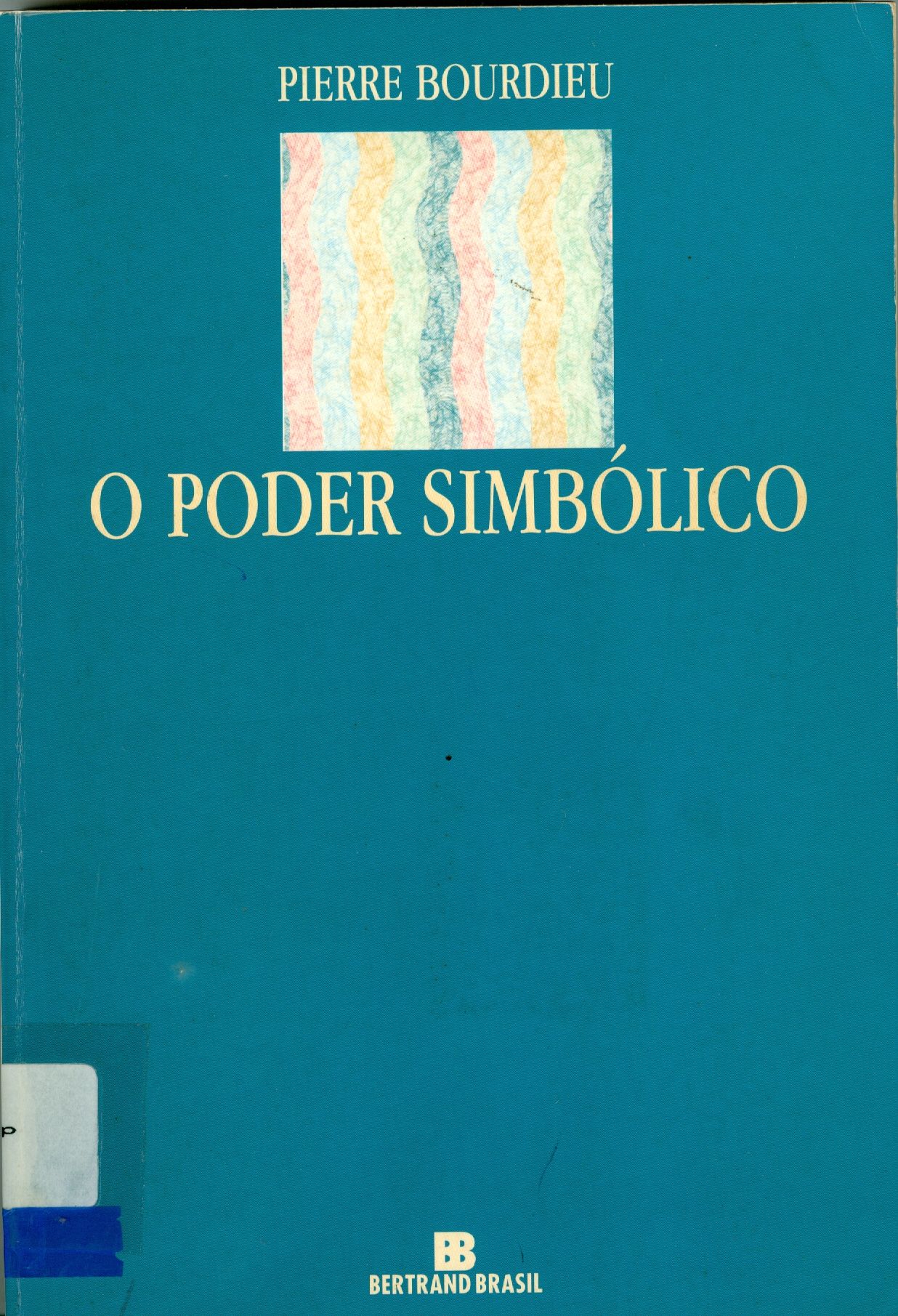 O PODER SIMBÓLICO 