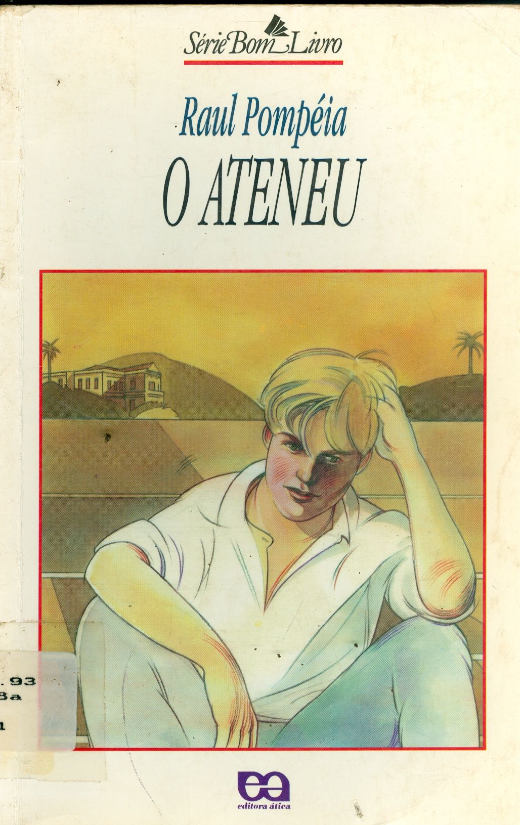O ATENEU: CRÔNICA DE SAUDADE 