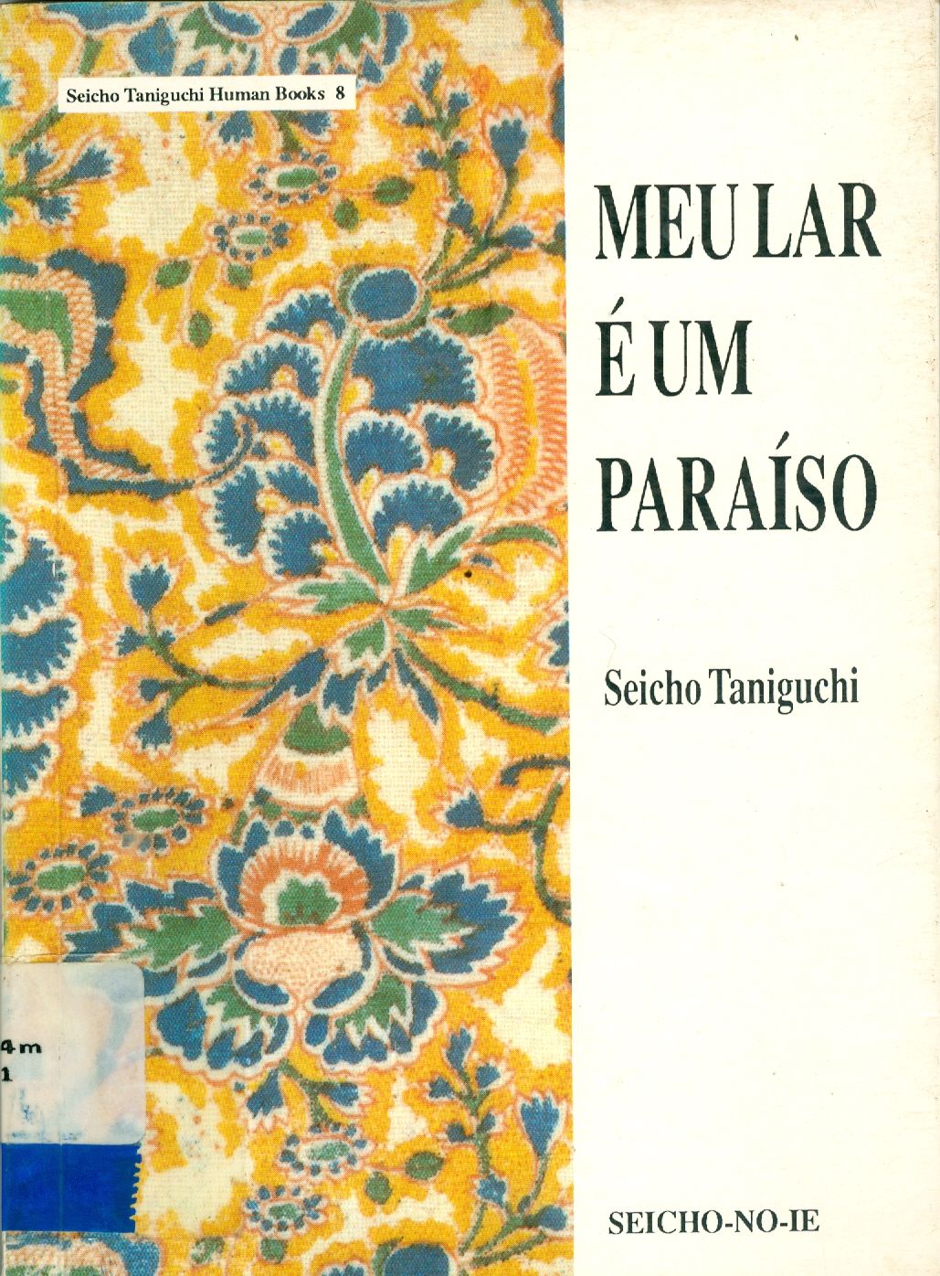 MEU LAR É UM PARAÍSO 
