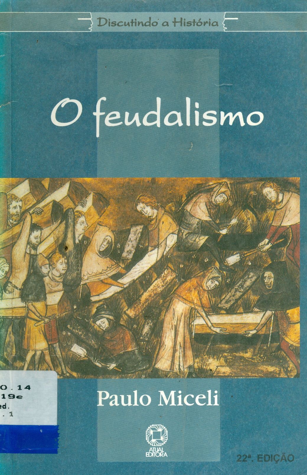 O FEUDALISMO 