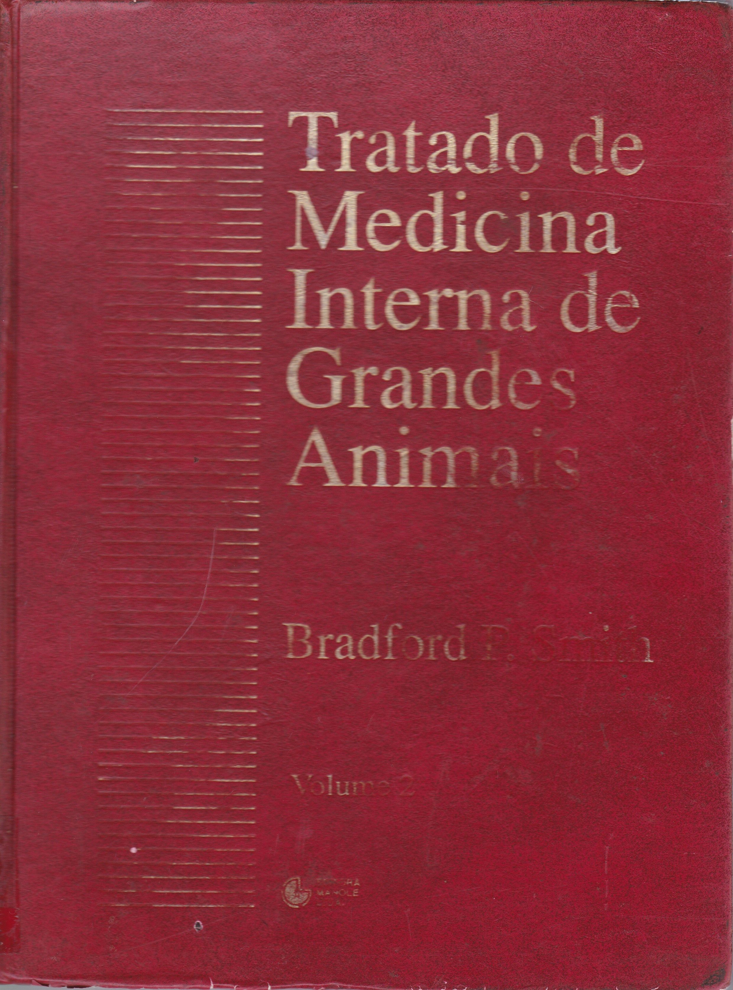 TRATADO DE MEDICINA INTERNA DE GRANDES ANIMAIS - V. 2
