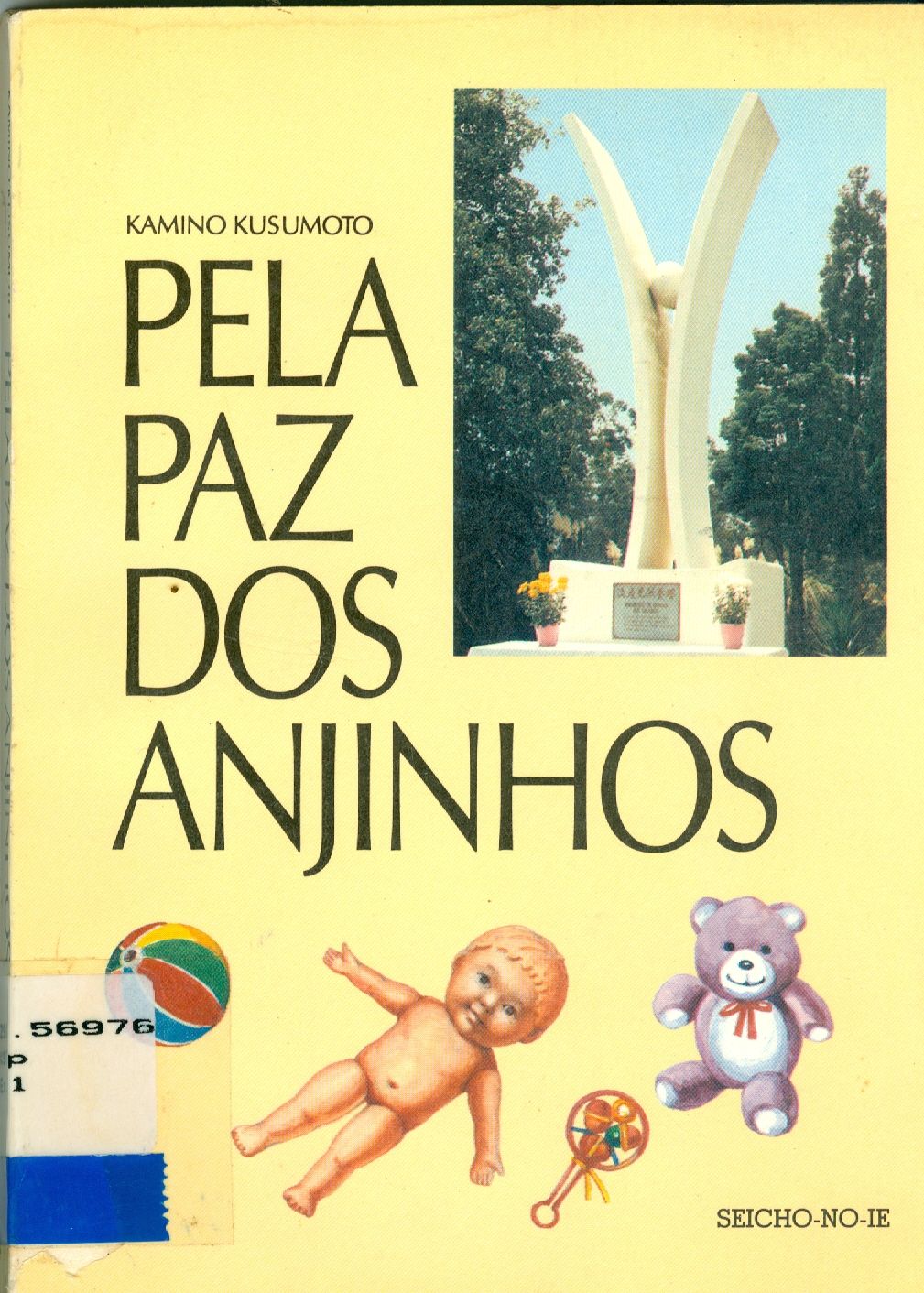 PELA PAZ DOS ANJINHOS 