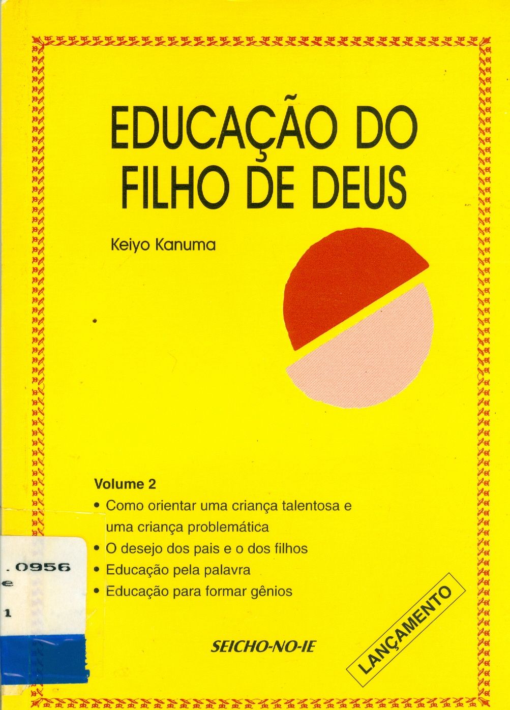 EDUCAÇÃO DO FILHO DE DEUS - V. 2 