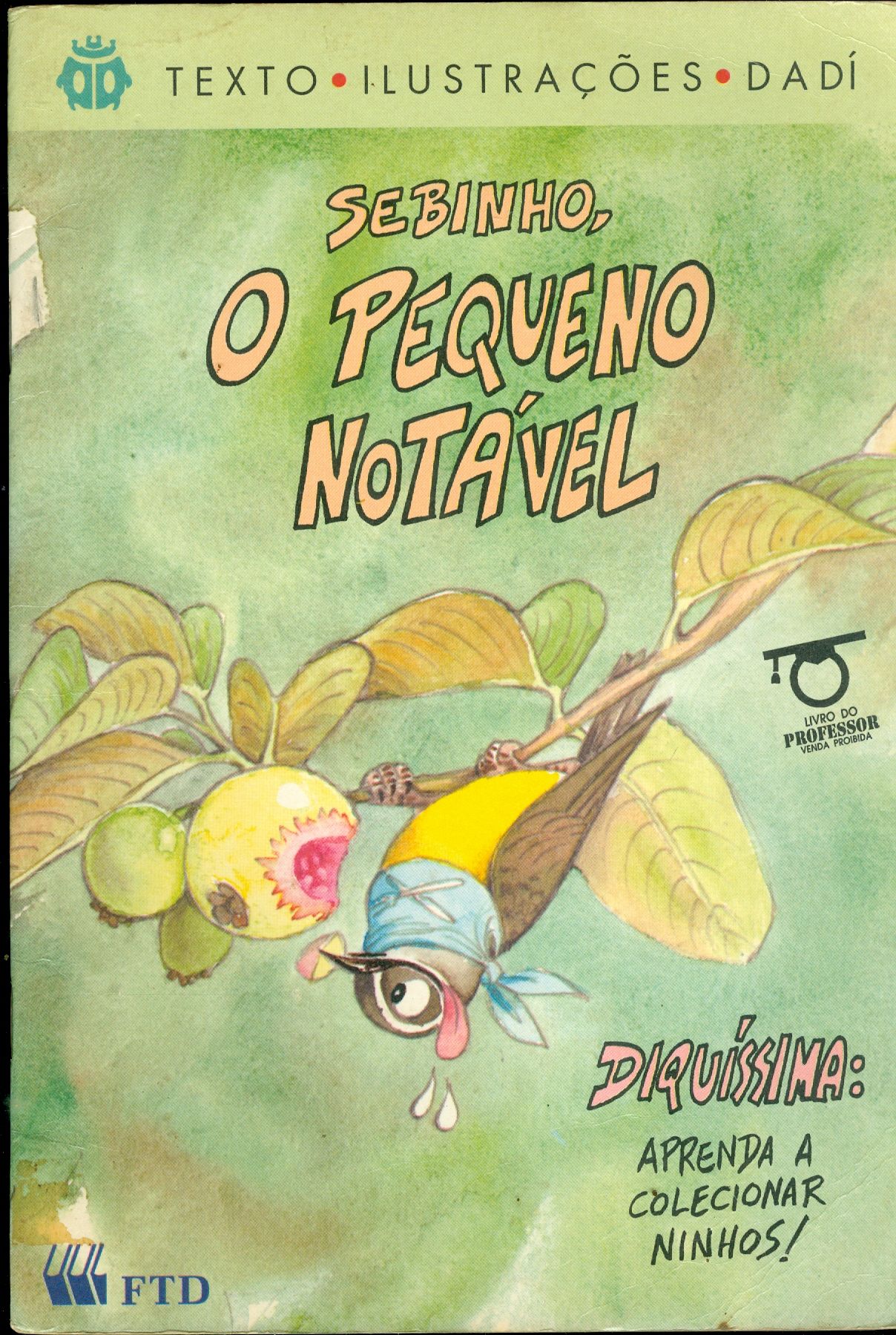 SEBINHO, O PEQUENO NOTÁVEL