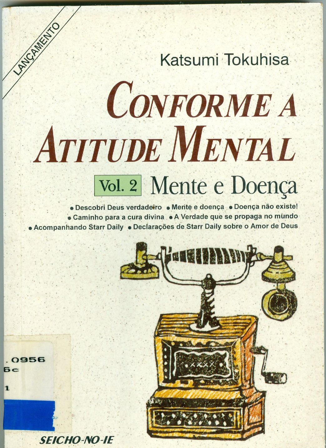 CONFORME A ATITUDE MENTAL: FORÇA DA MENTE - V. 2 