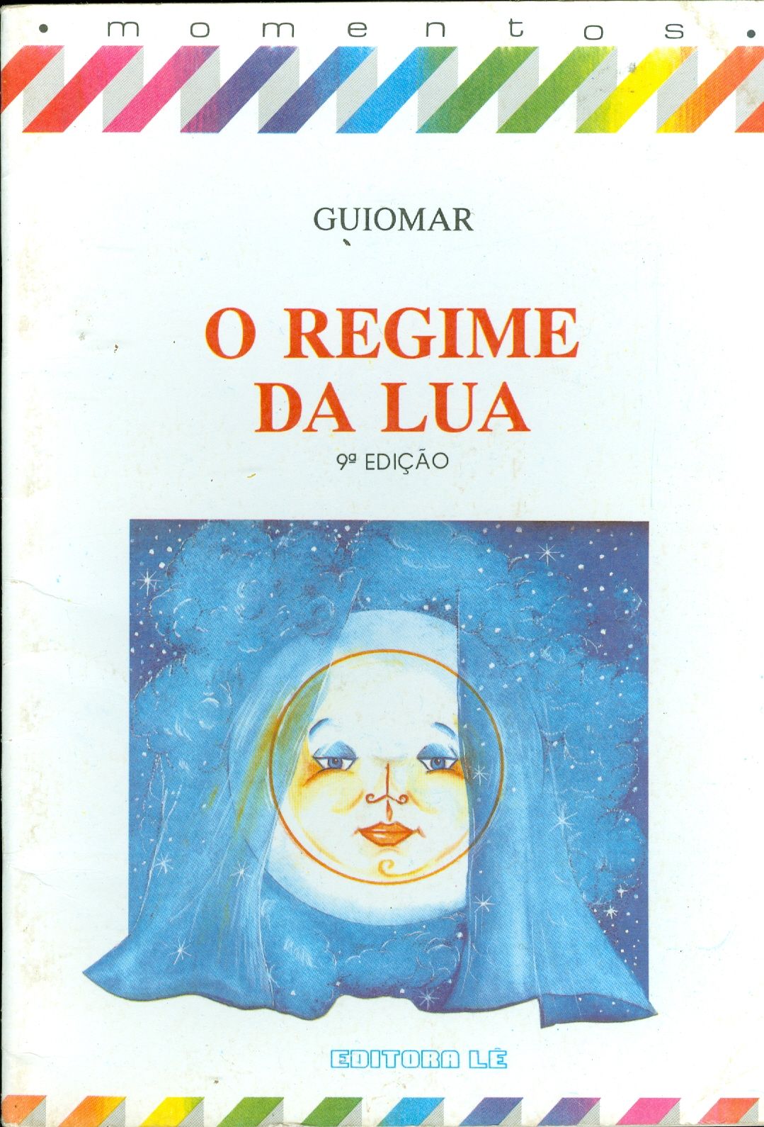 O REGIME DA LUA 