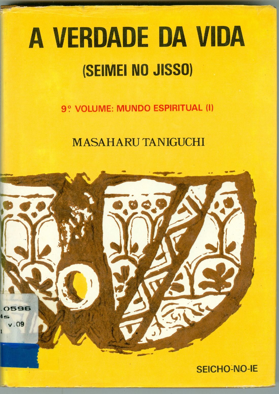 SEIMEI NO JISSO: A VERDADE DA VIDA - MUNDO ESPIRITUAL (PARTE 2) - V. 9