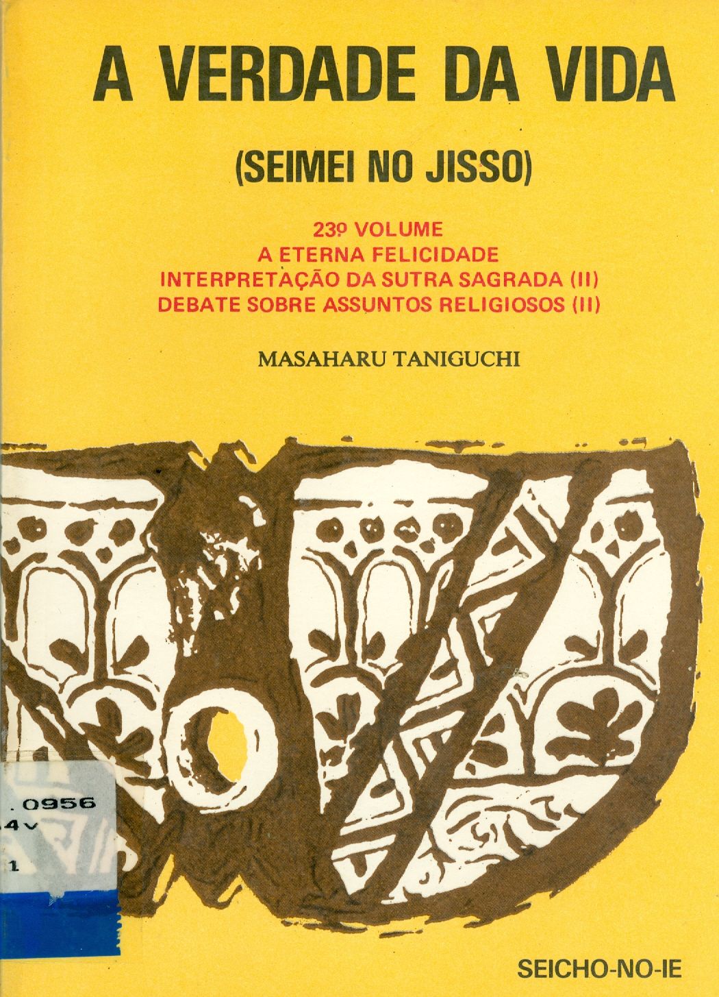 A VERDADE DA VIDA: SEIMEI NO JISSO - V. 23