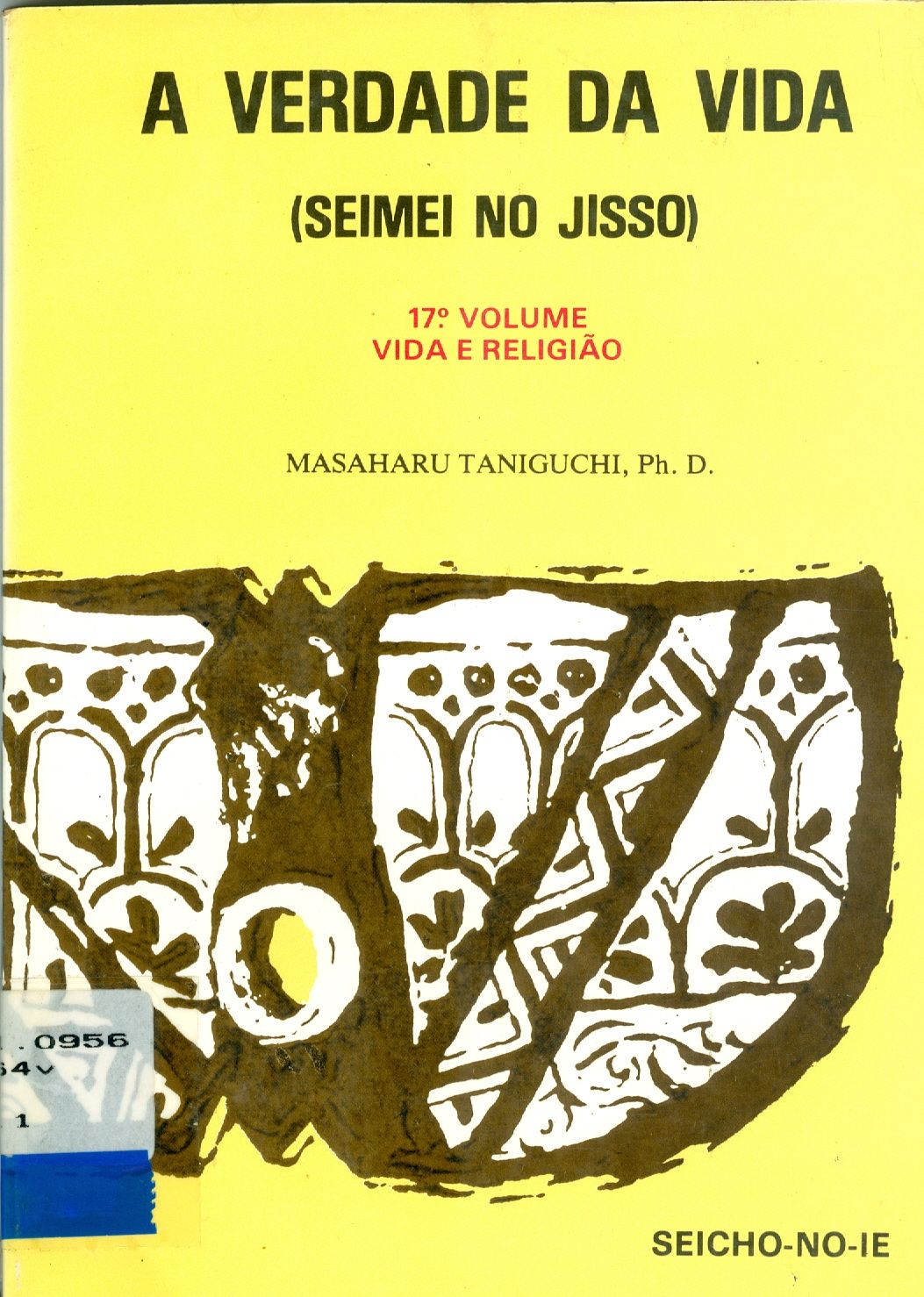A VERDADE DA VIDA: SEIMEI NO JISSO - V. 17