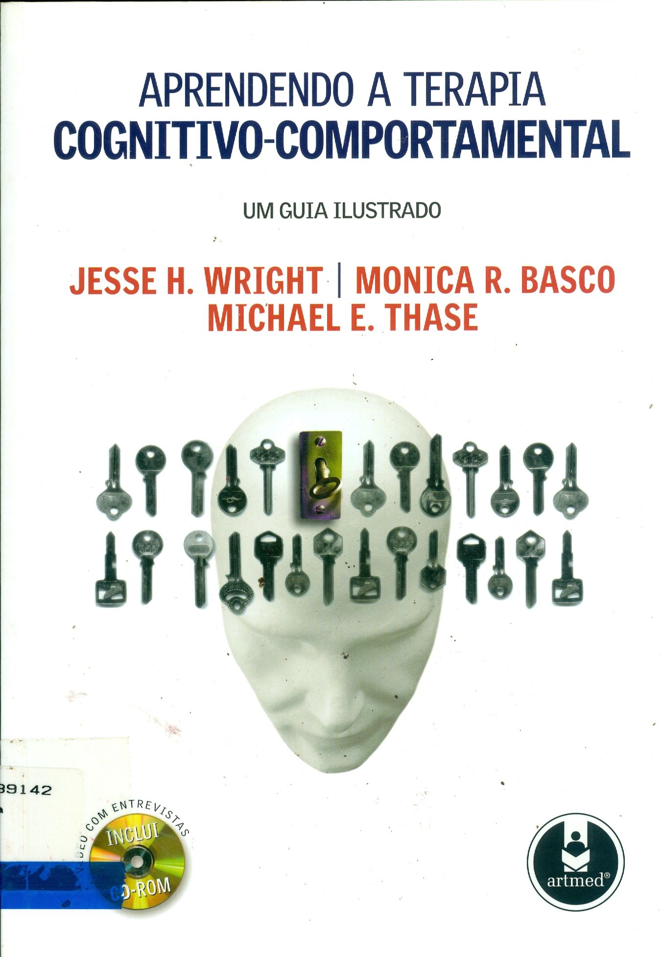 APRENDENDO A TERAPIA COGNITIVO-COMPORTAMENTAL: UM GUIA ILUSTRADO