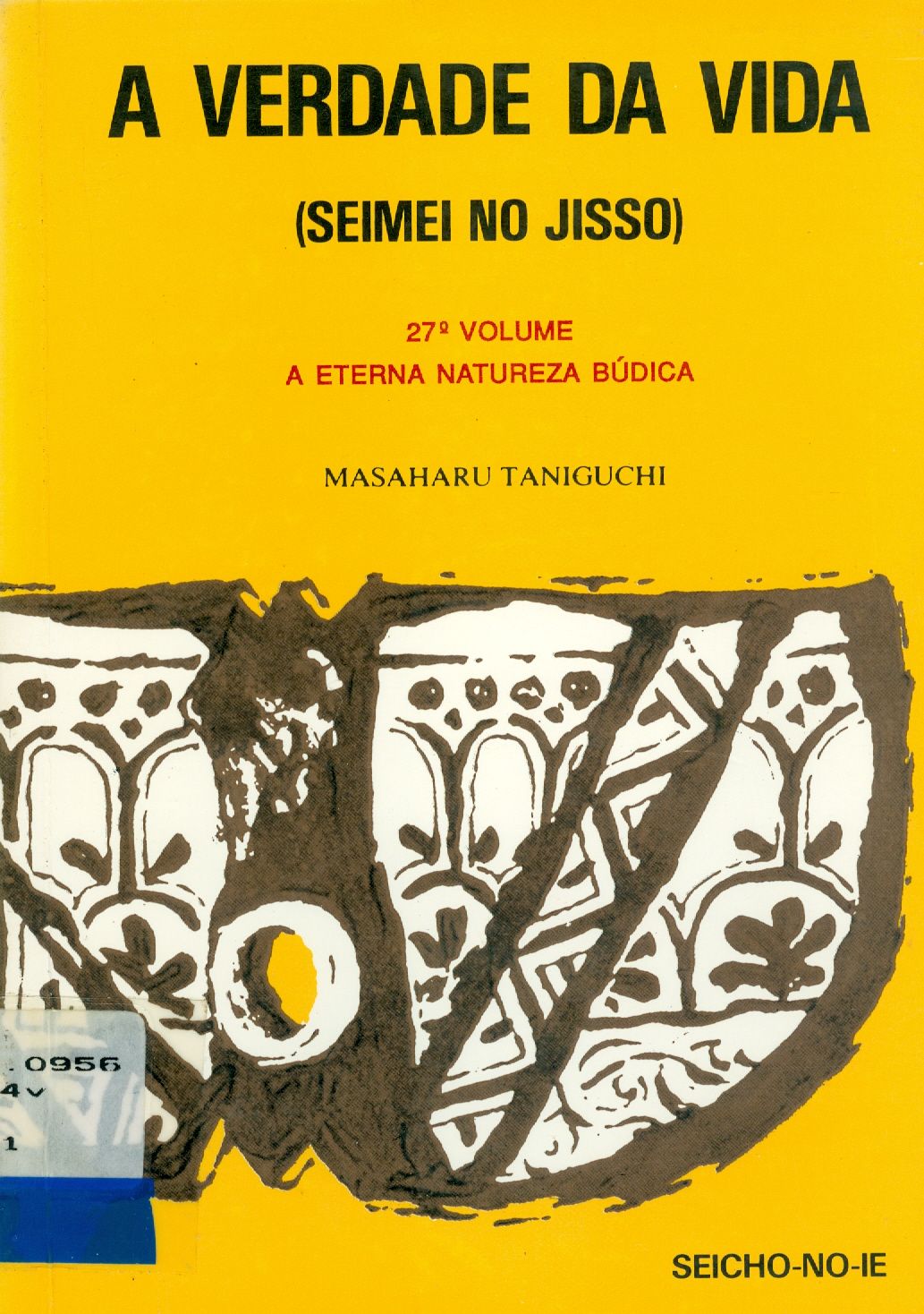 A VERDADE DA VIDA: SEIMEI NO JISSO - V. 28