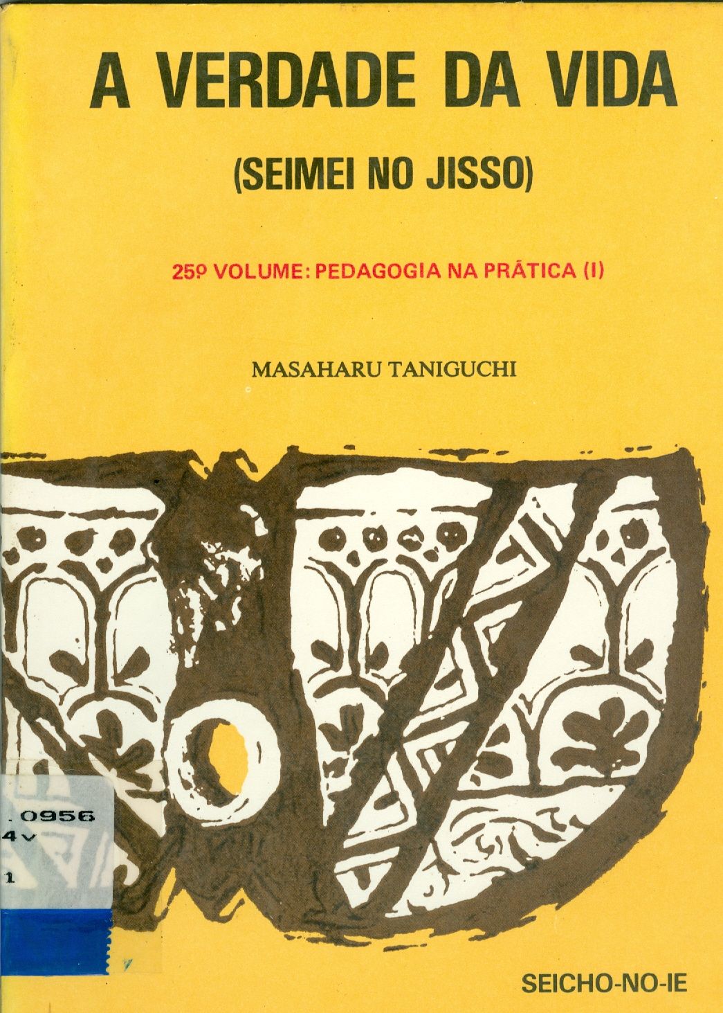 A VERDADE DA VIDA: SEIMEI NO JISSO - V. 27