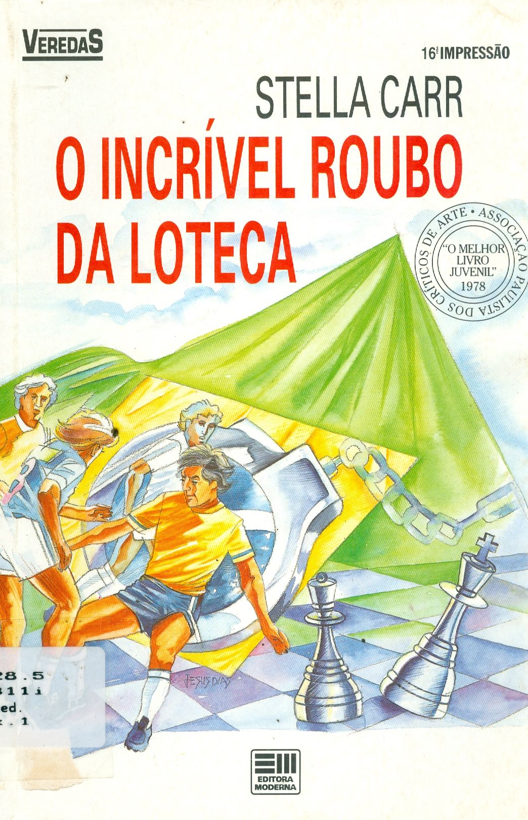 O INCRÍVEL ROUBO DA LOTECA 