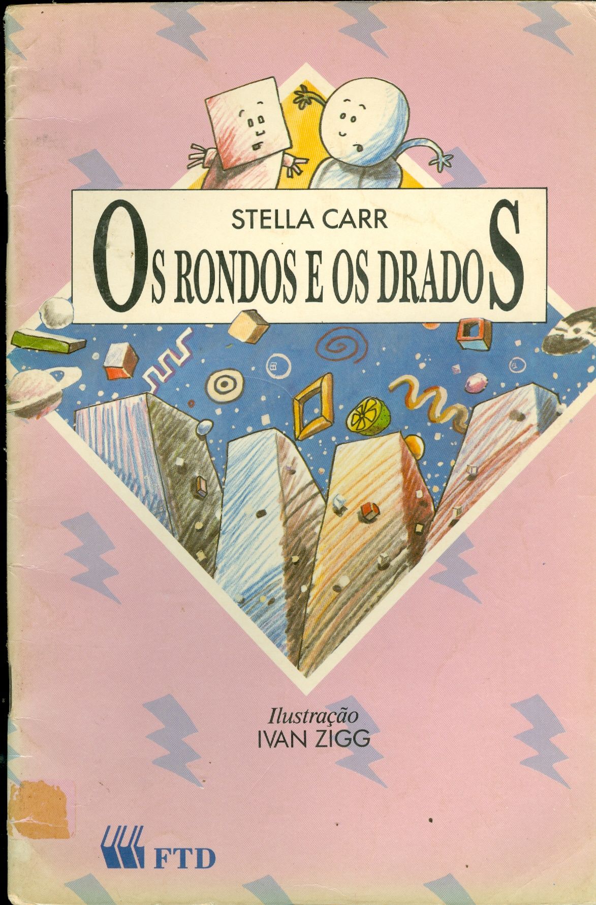 OS RONDOS E OS DRADOS