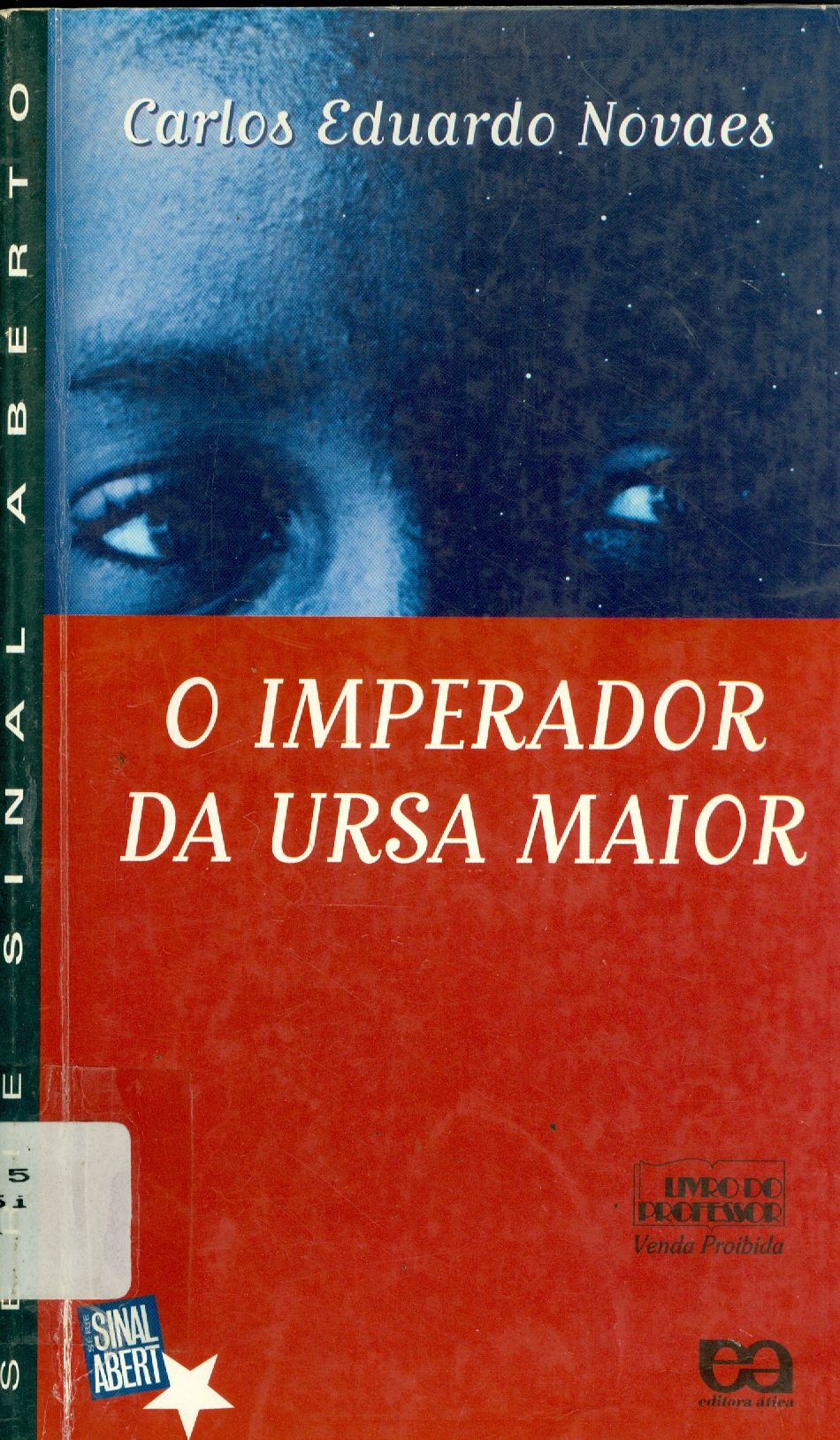 O IMPERADOR DA URSA MAIOR