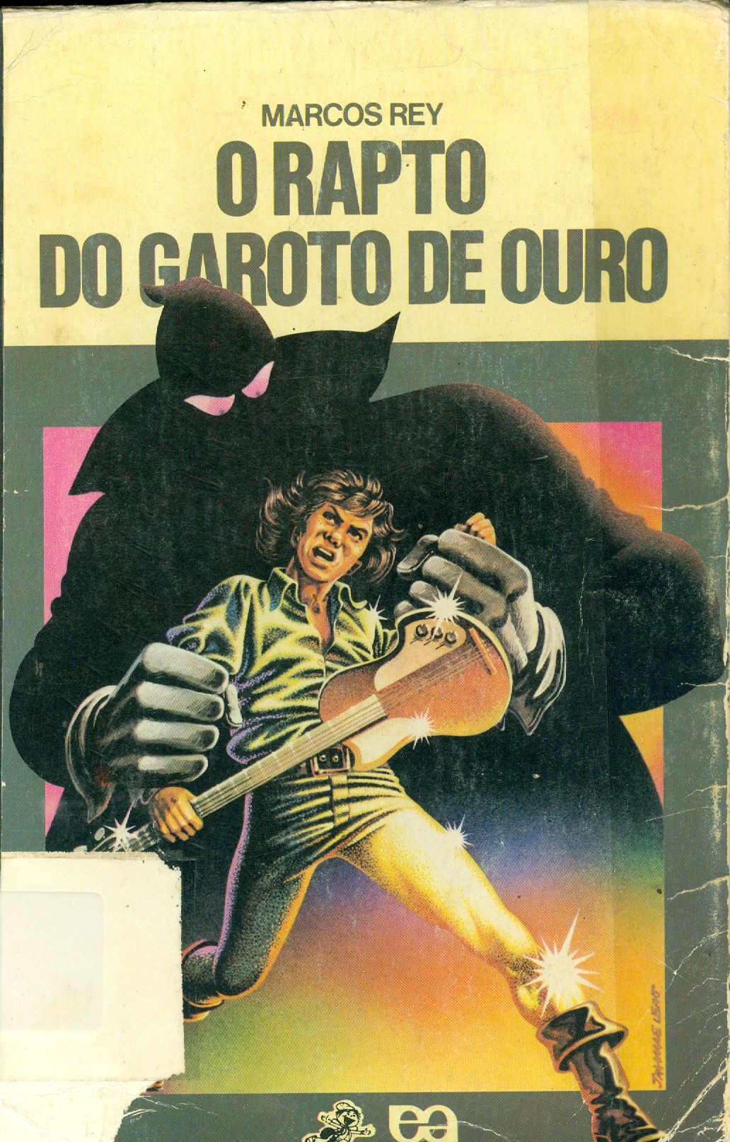O RAPTO DO GAROTO DE OURO
