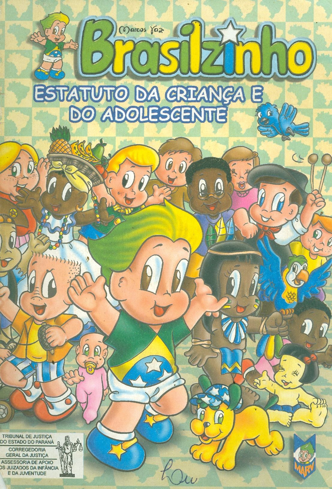 BRASILEIRINHO APRESENTA: ESTATUTO DA CRIANÇA E DO ADOLESCENTE