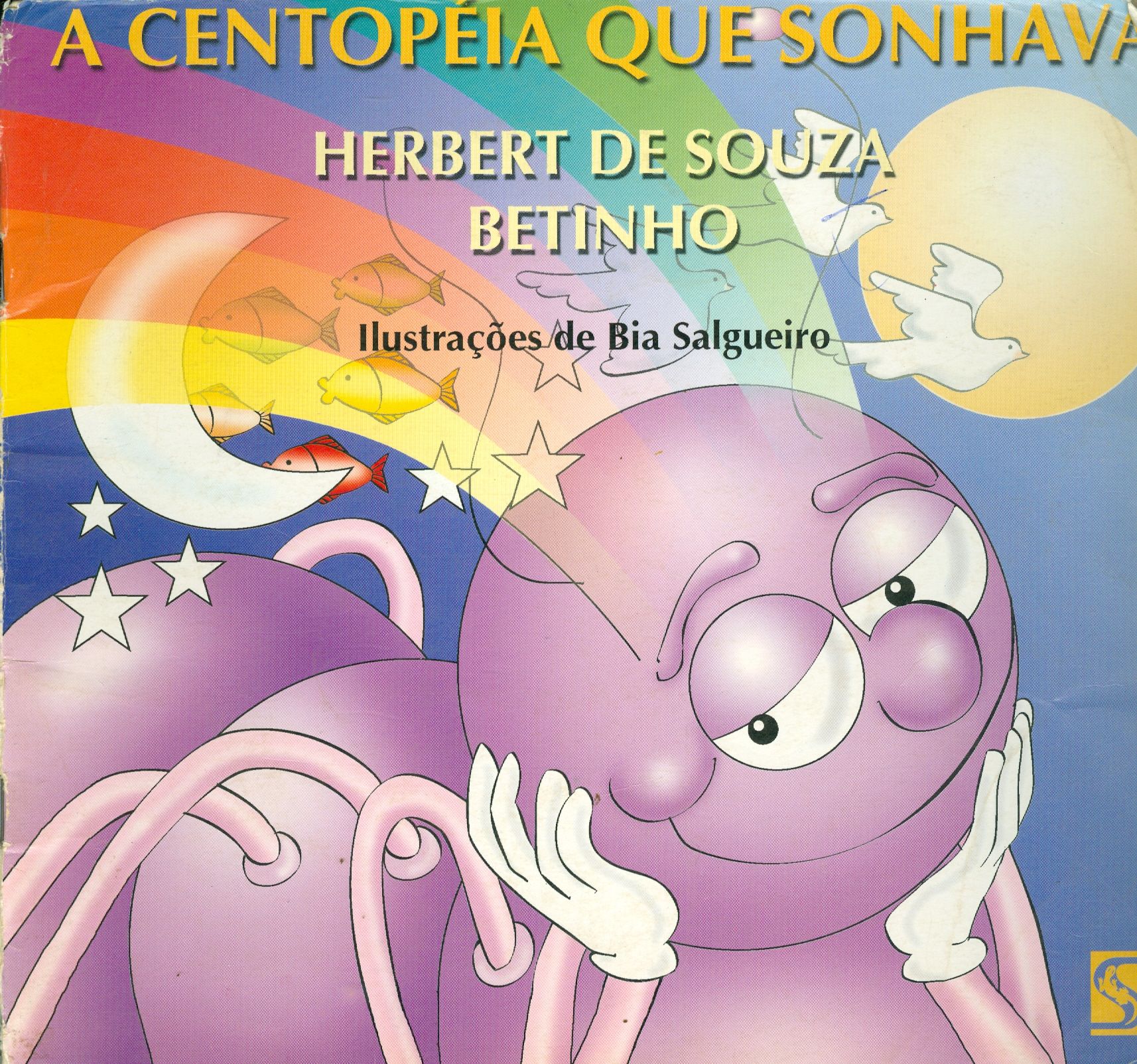 A CENTOPÉIA QUE SONHAVA