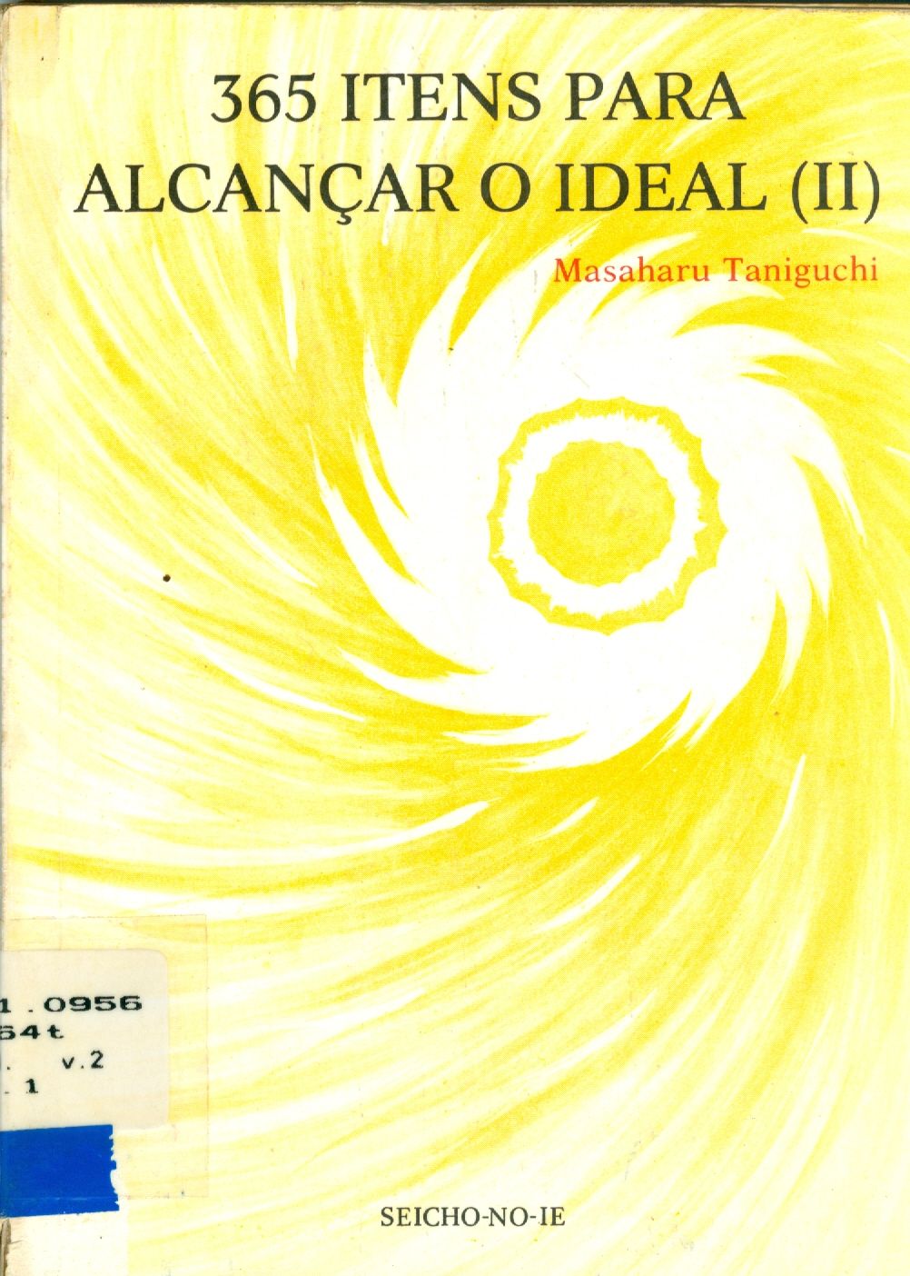 365 ITENS PARA ALCANCAR O IDEAL - V. 2