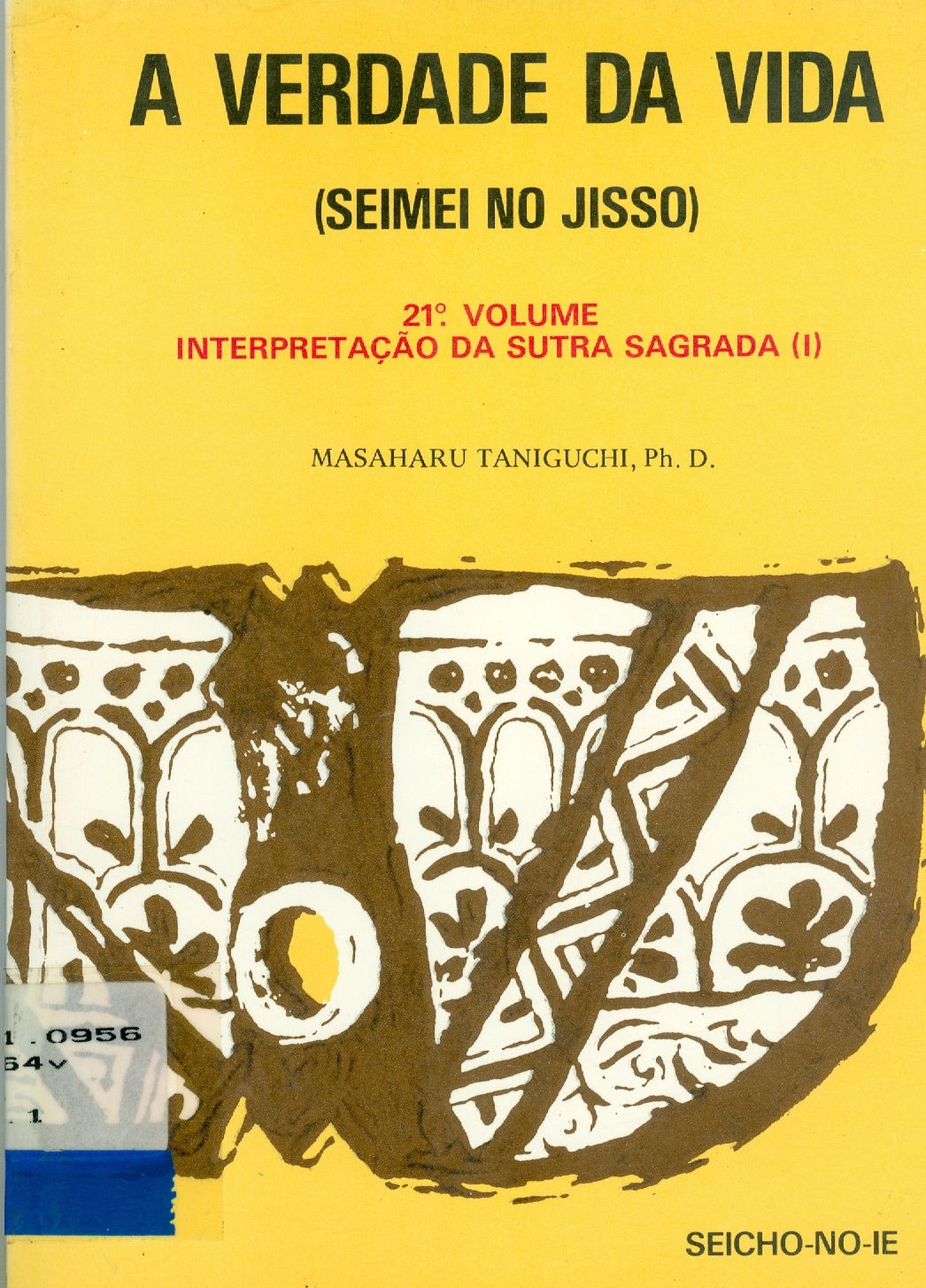 A VERDADE DA VIDA: SEIMEI NO JISSO - V. 21