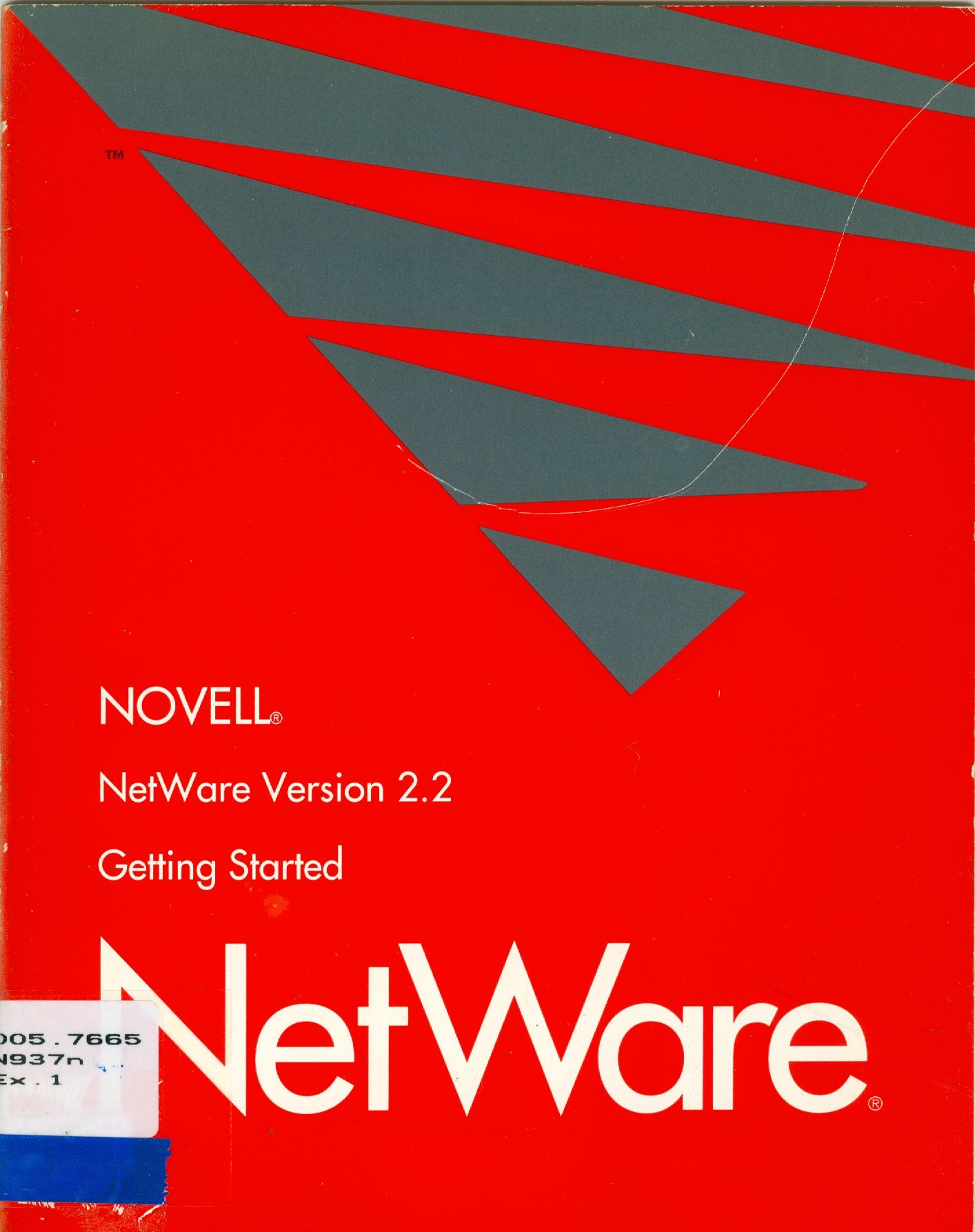 NETWARE VERSION 2.2 GETTING SARTED