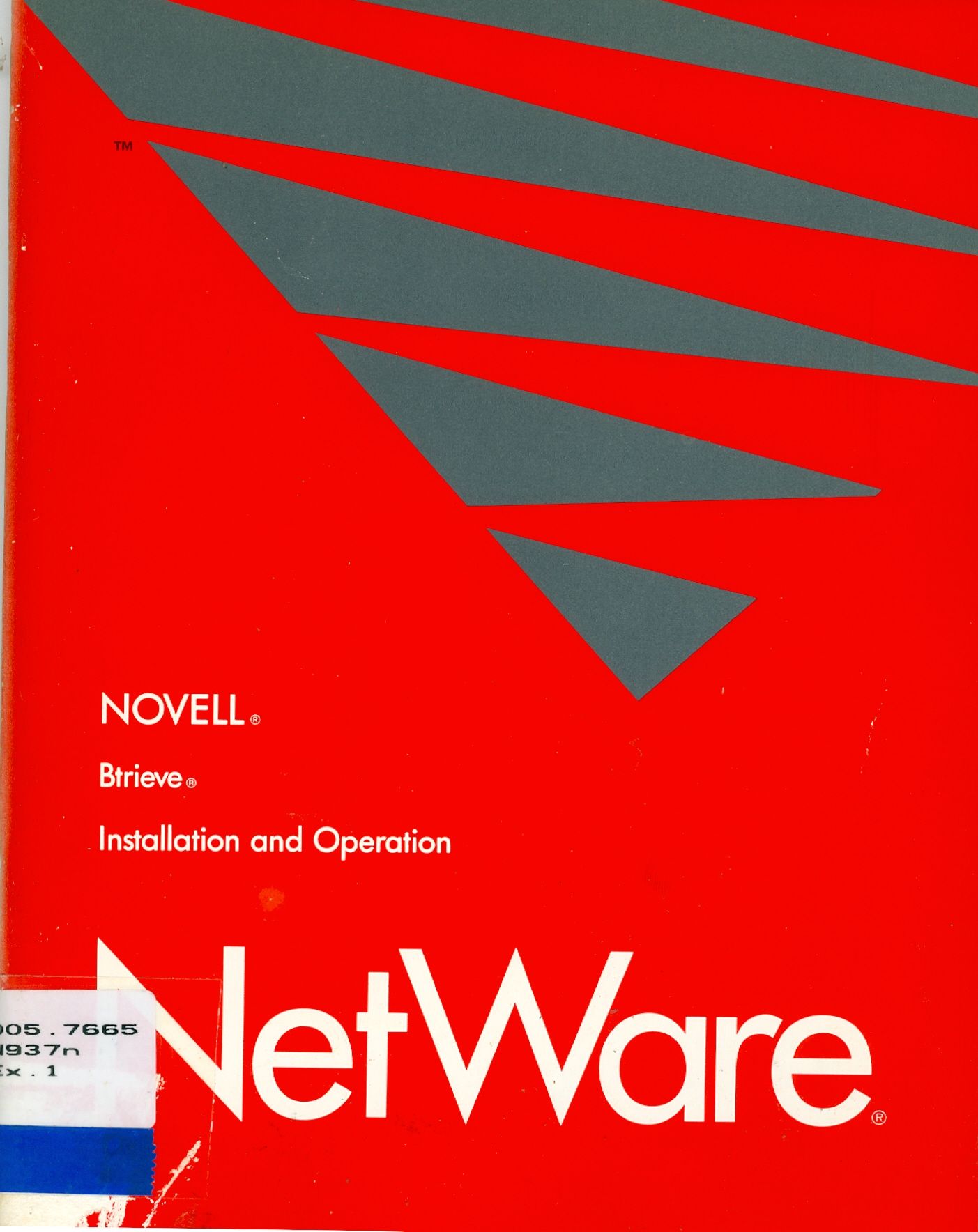 NETWARE BTRIEVE: INSTALLATION AND OPERATION