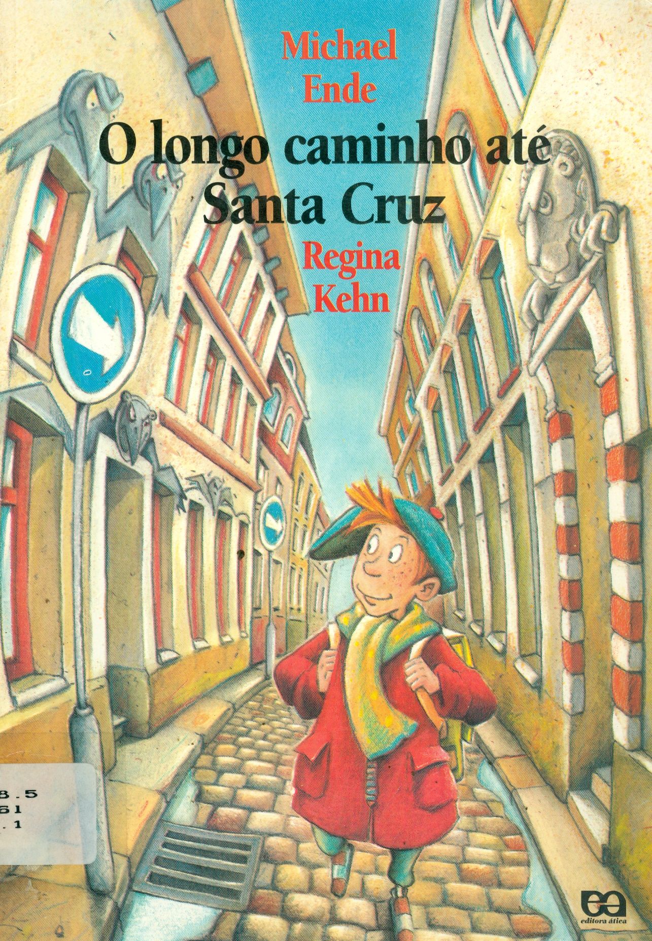 O LONGO CAMINHO ATÉ SANTA CRUZ