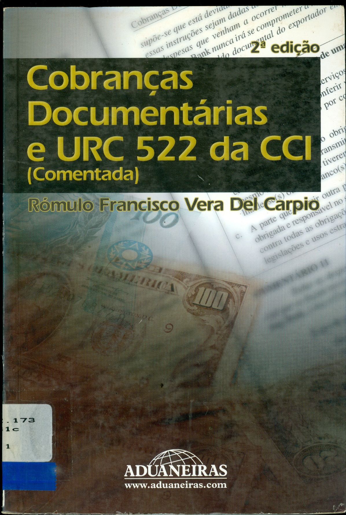 COBRANÇAS DOCUMENTARIAS E URC 522 DA CCI: (COMENTADA) 