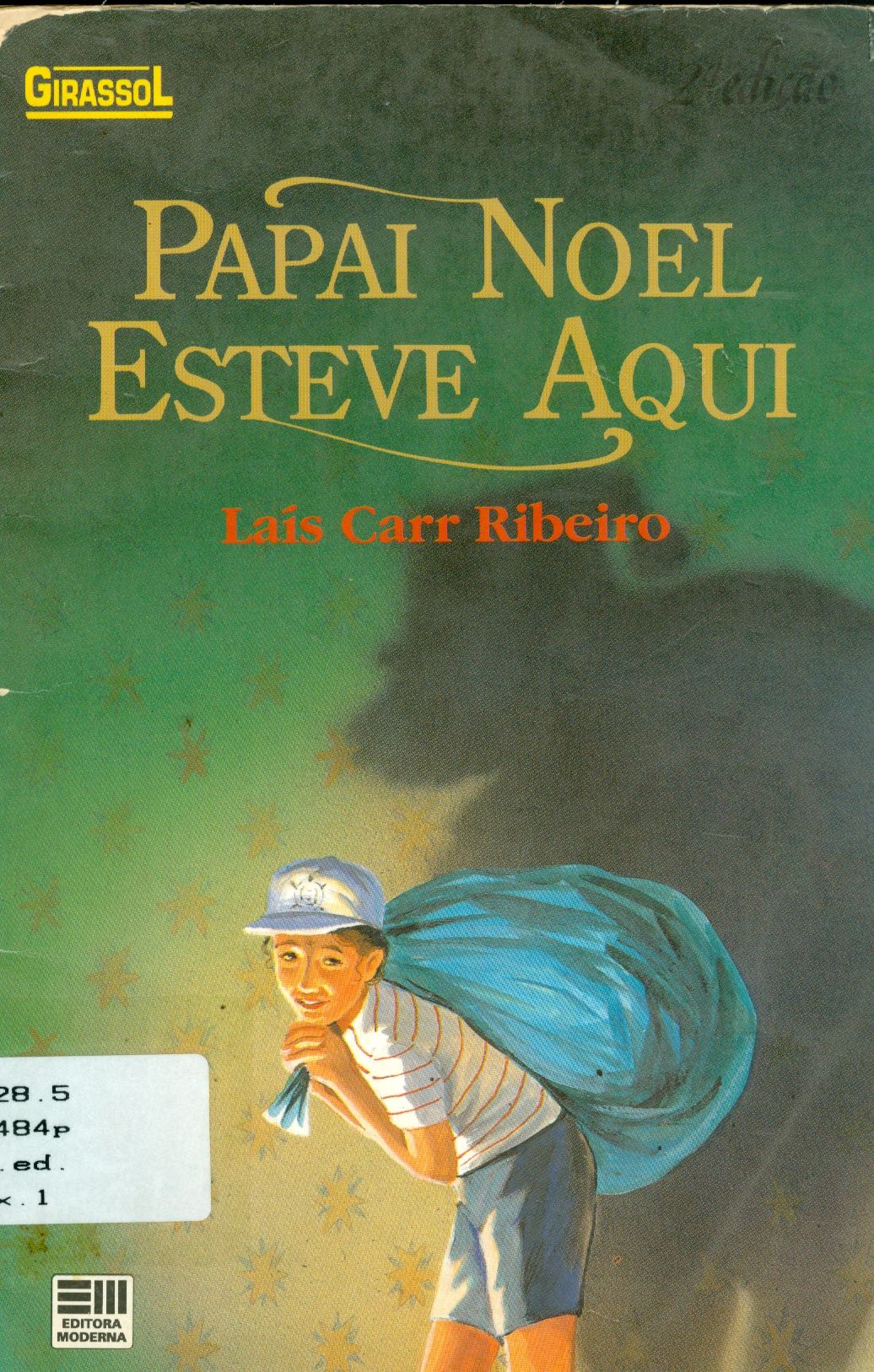 PAPAI NOEL ESTEVE AQUI 