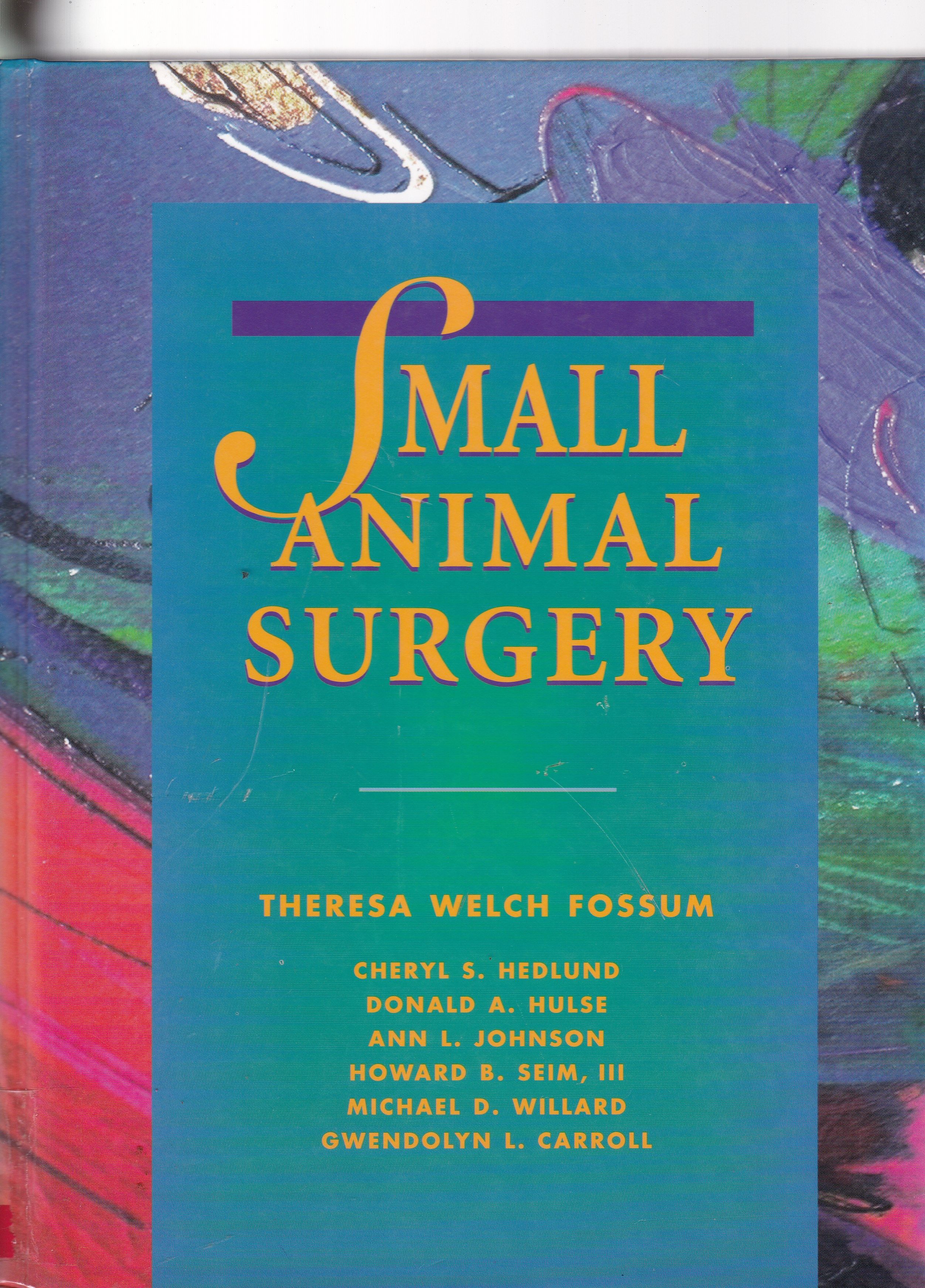 SMALL ANIMAL SURGERY