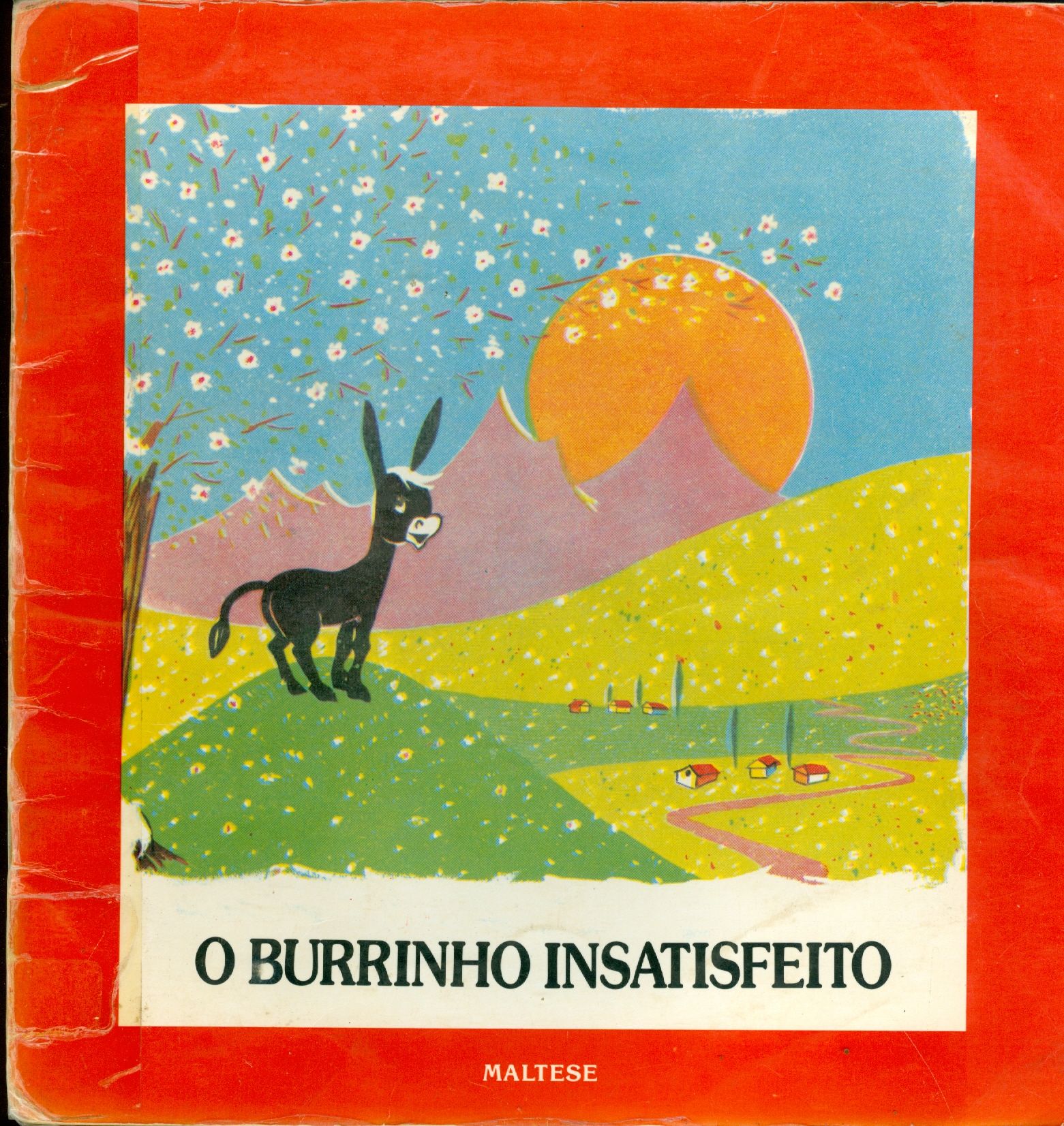 O BURRINHO INSATISFEITO