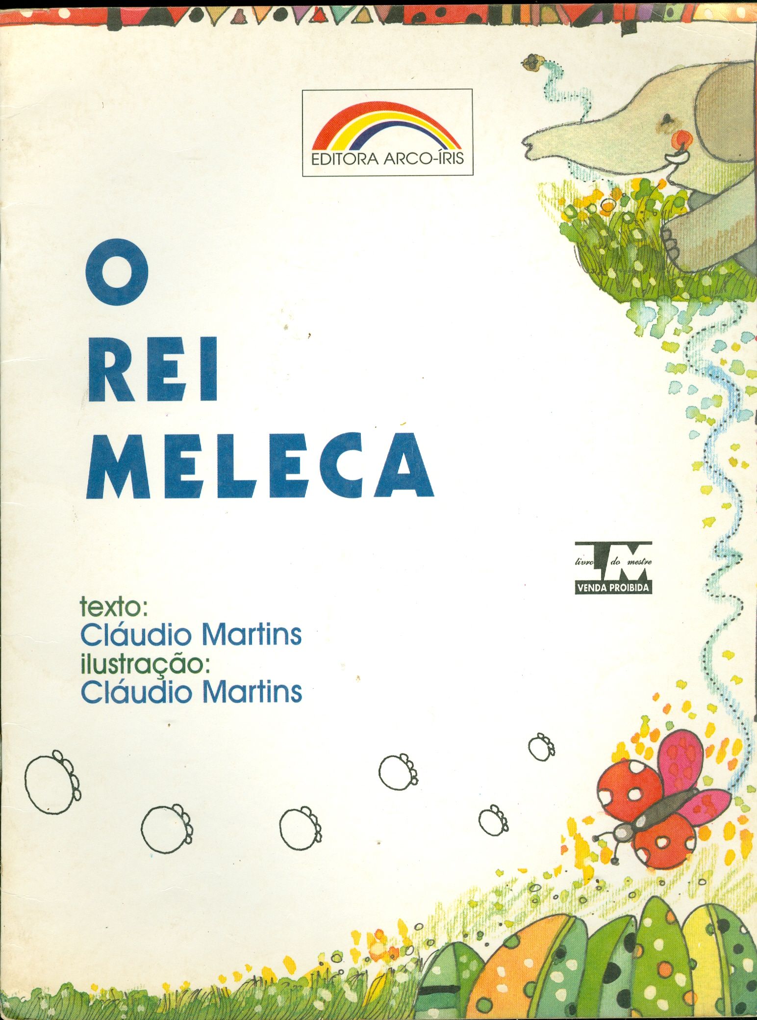 O REI MELECA