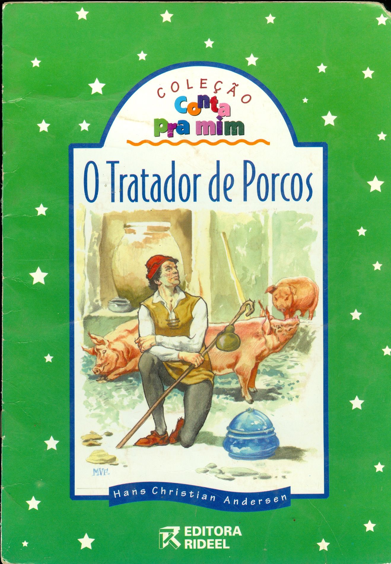 O TRATADOR DE PORCOS