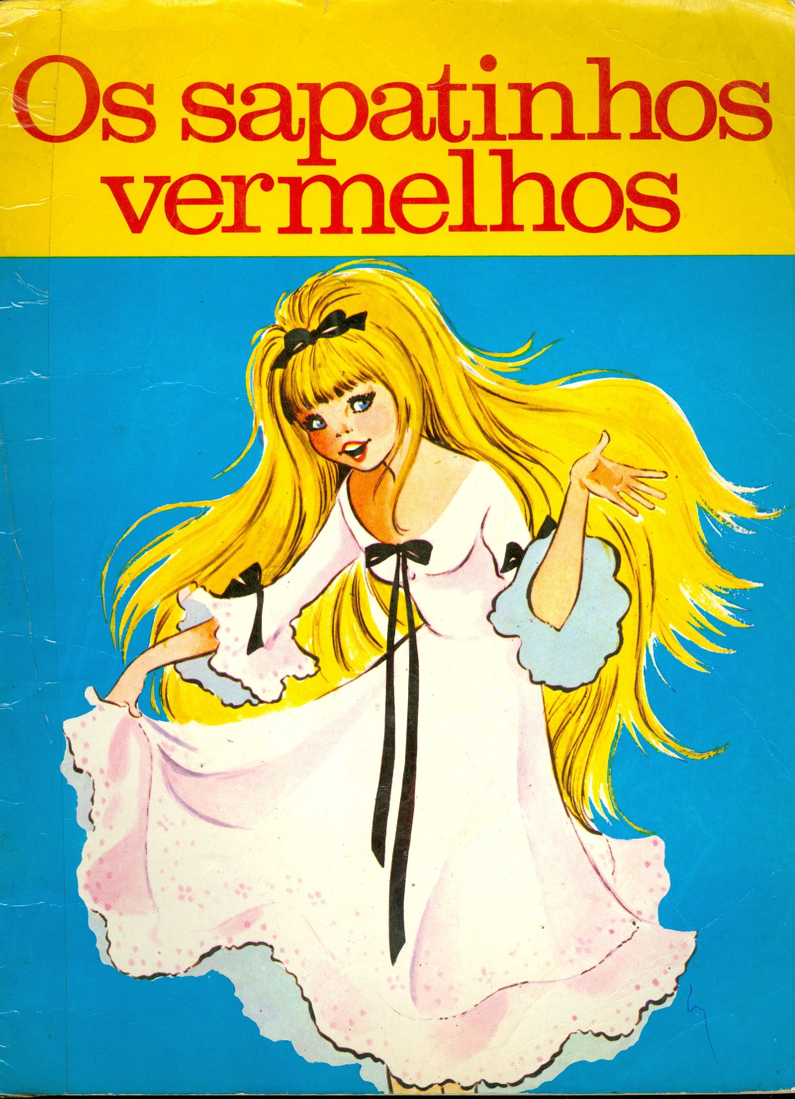 OS SAPATINHOS VERMELHOS