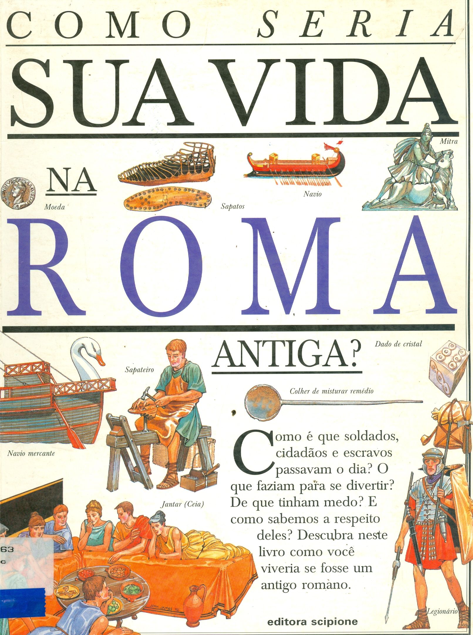 COMO SERIA SUA VIDA NA ROMA ANTIGA?