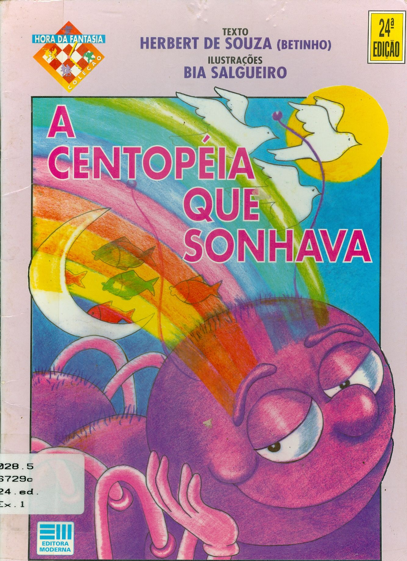 A CENTOPÉIA QUE SONHAVA