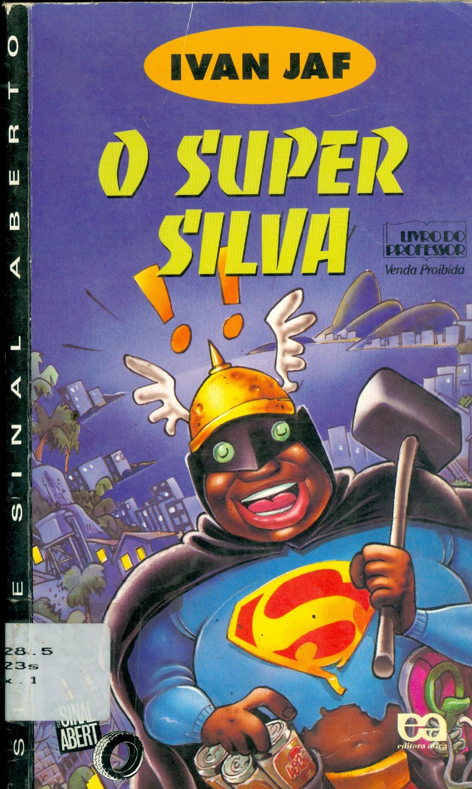 O SUPER SILVA 