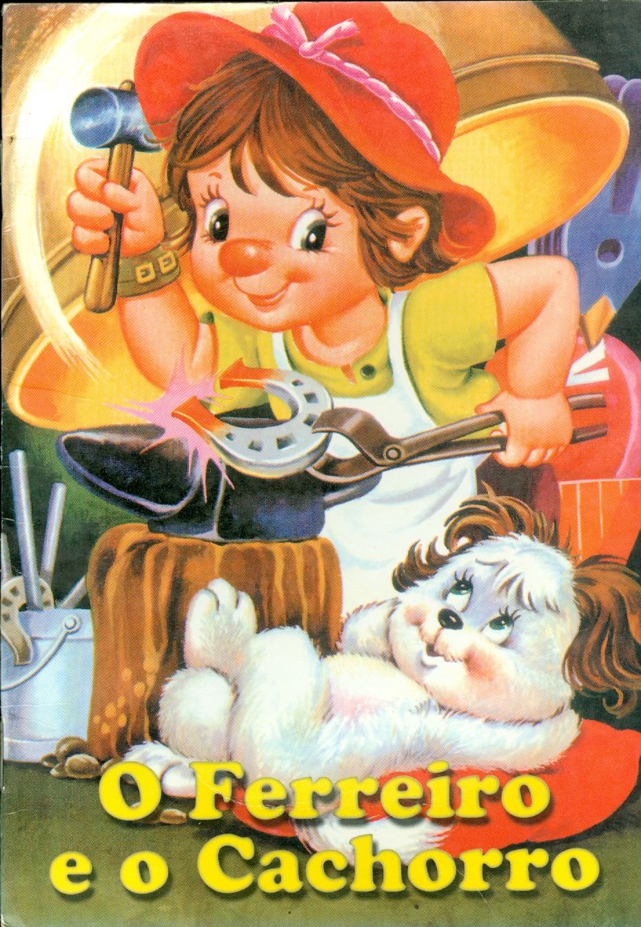 O FERREIRO E O CACHORRO