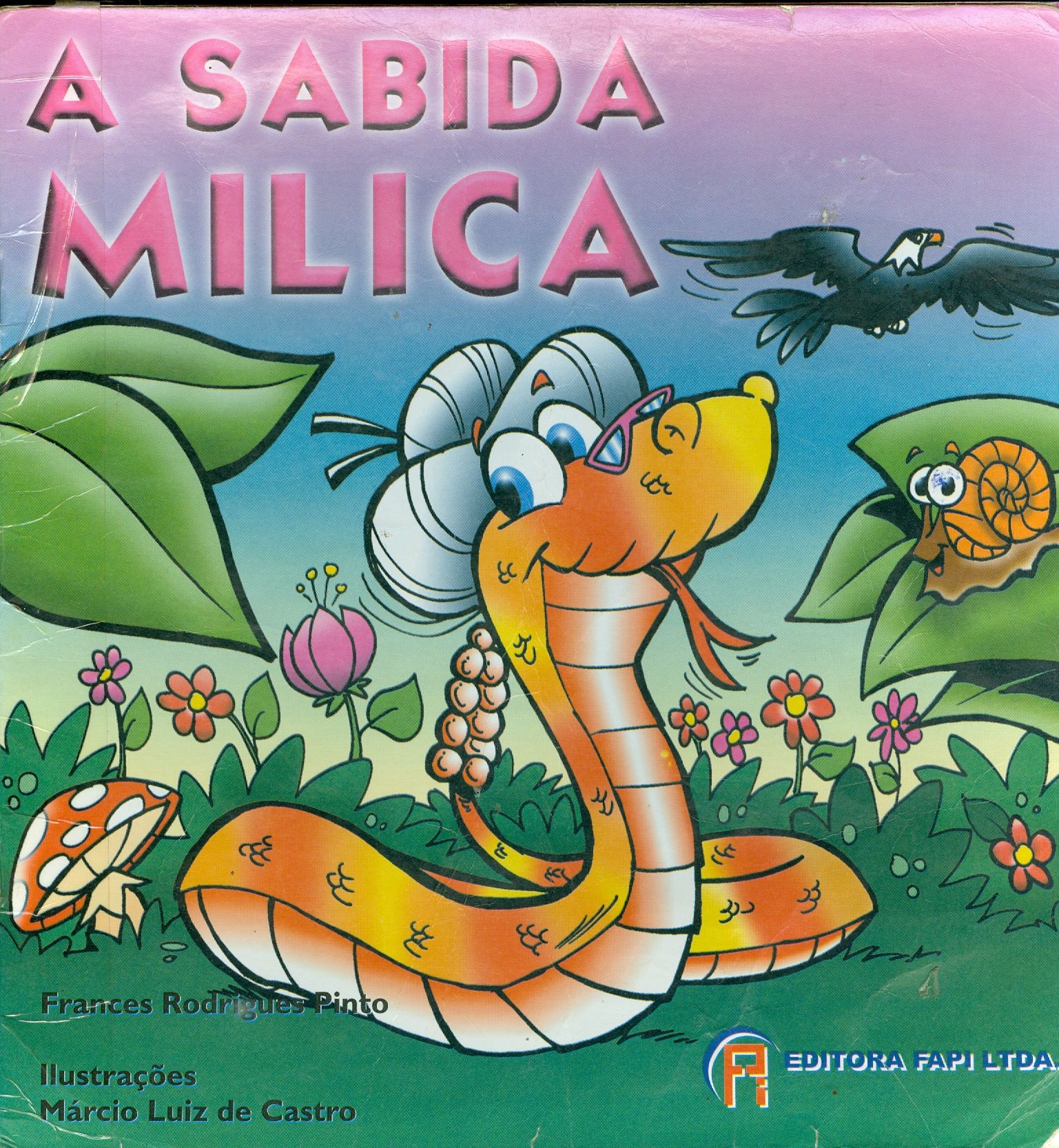 A SABIDA MILICA