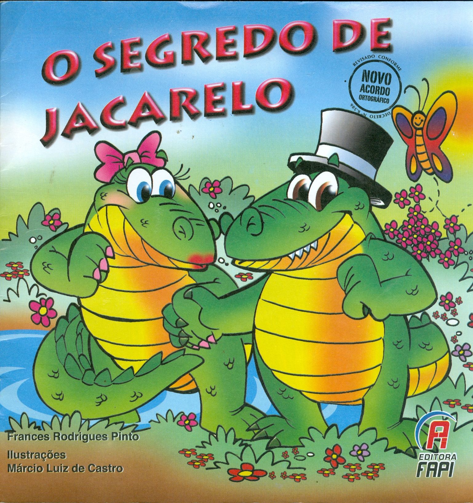 O SEGREDO DE JACARELO
