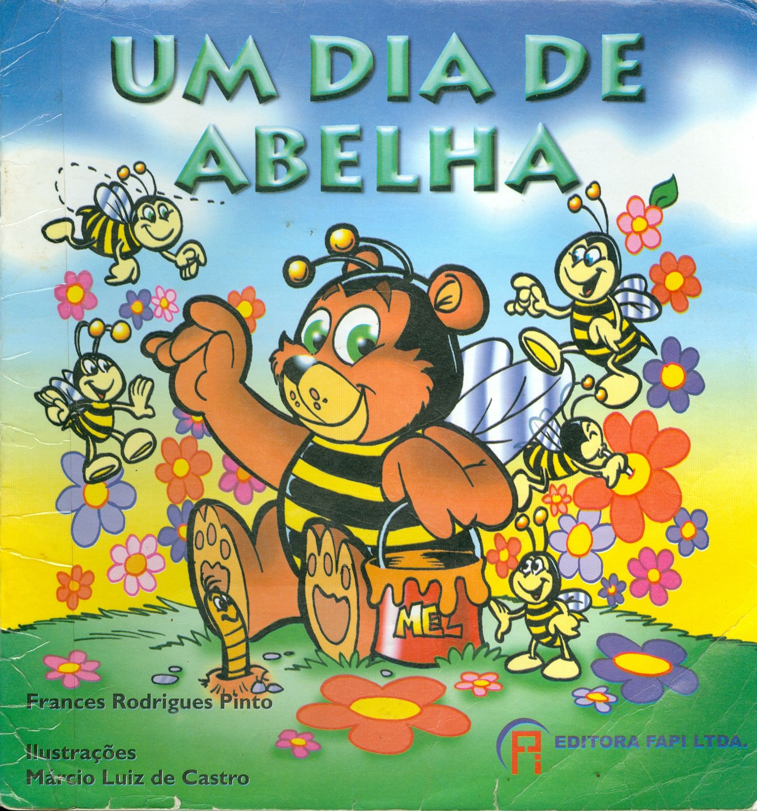 UMA DIA DE ABELHA
