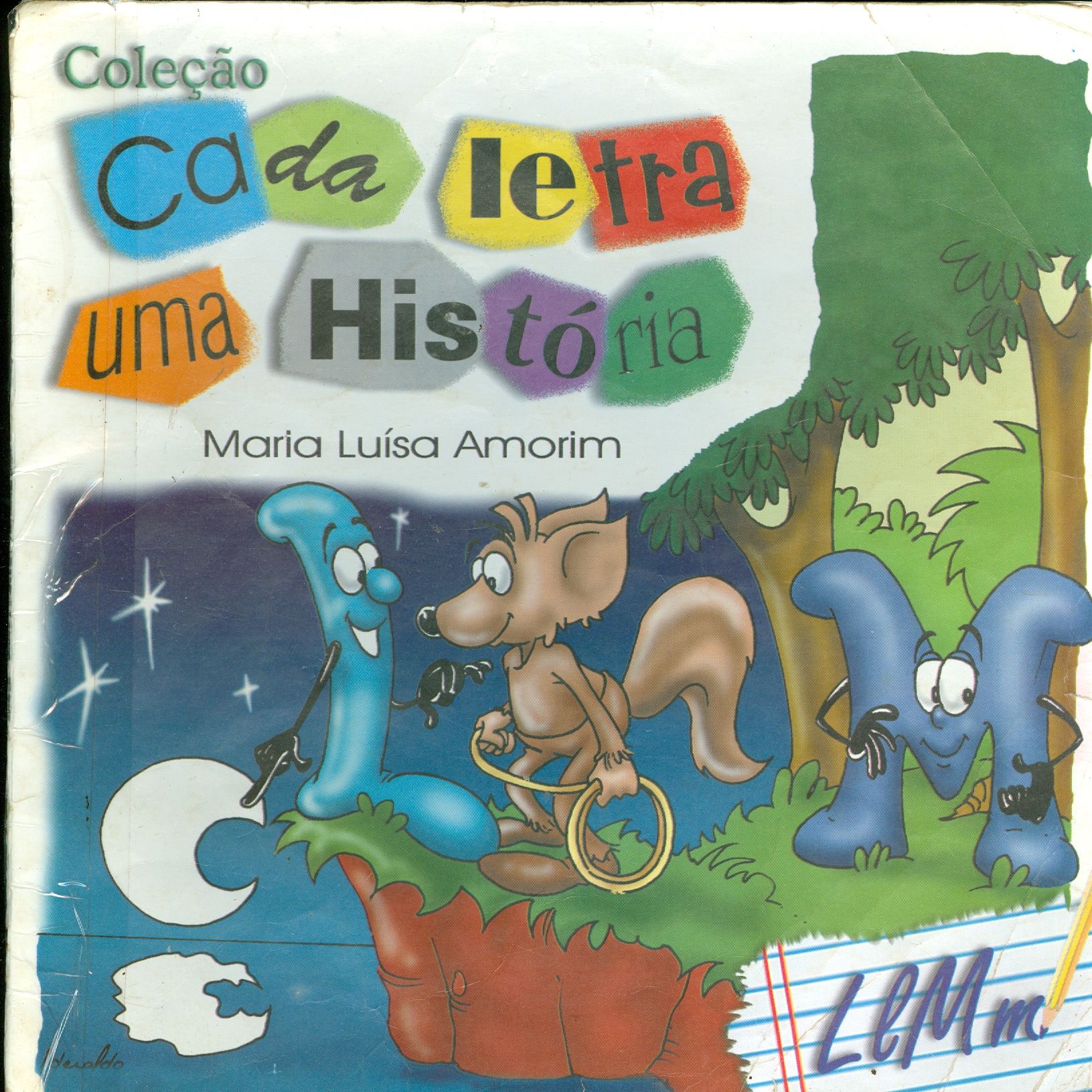 CADA LETRA UMA HISTÓRIA: - COLEÇÃO