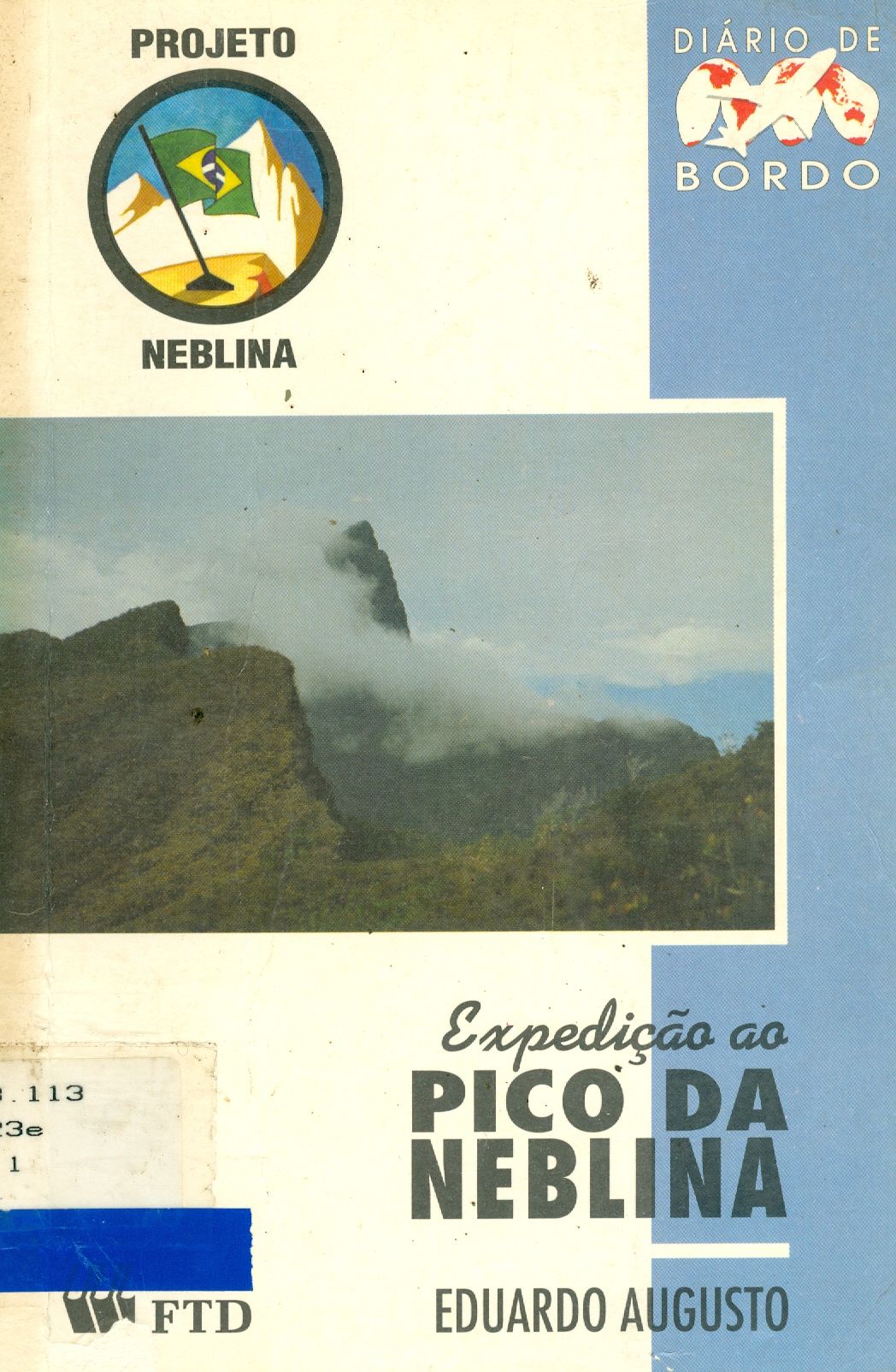 EXPEDIÇÃO AO PICO DA NEBLINA