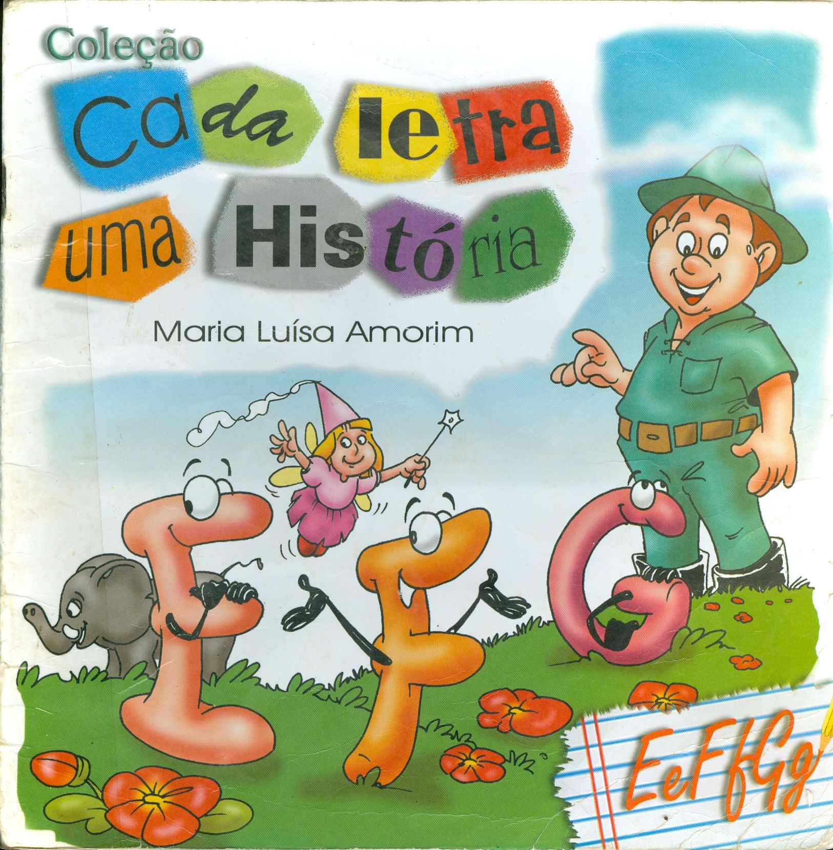 CADA LETRA UMA HISTÓRIA: - COLEÇÃO