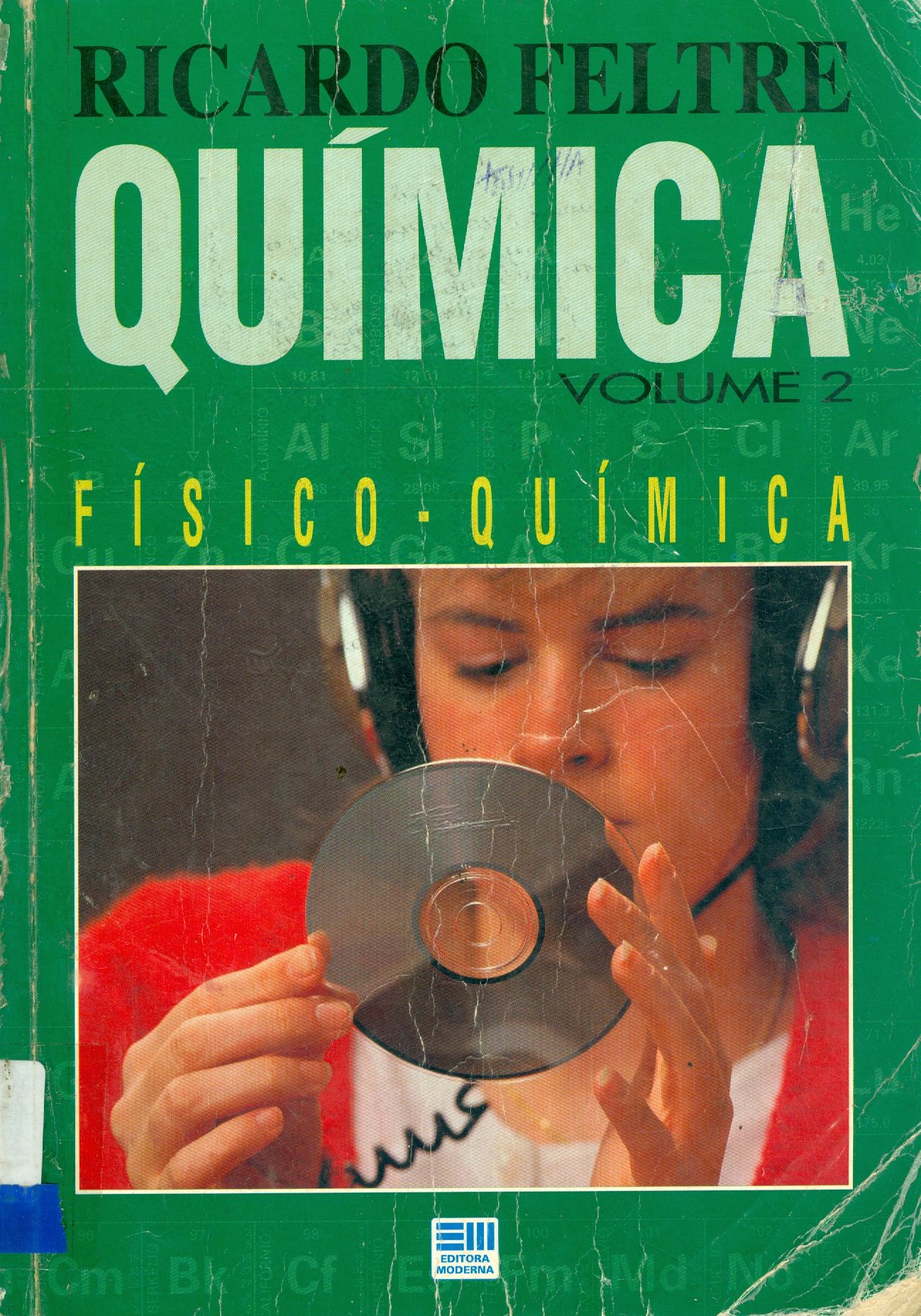 QUÍMICA: FÍSICO-QUÍMICA - V. 2
