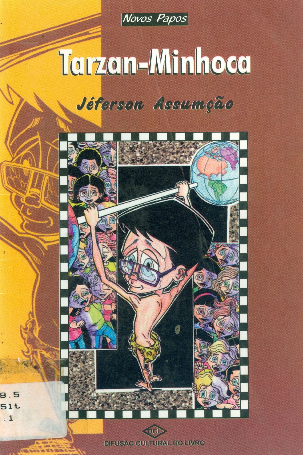 TARZAN-MINHOCA